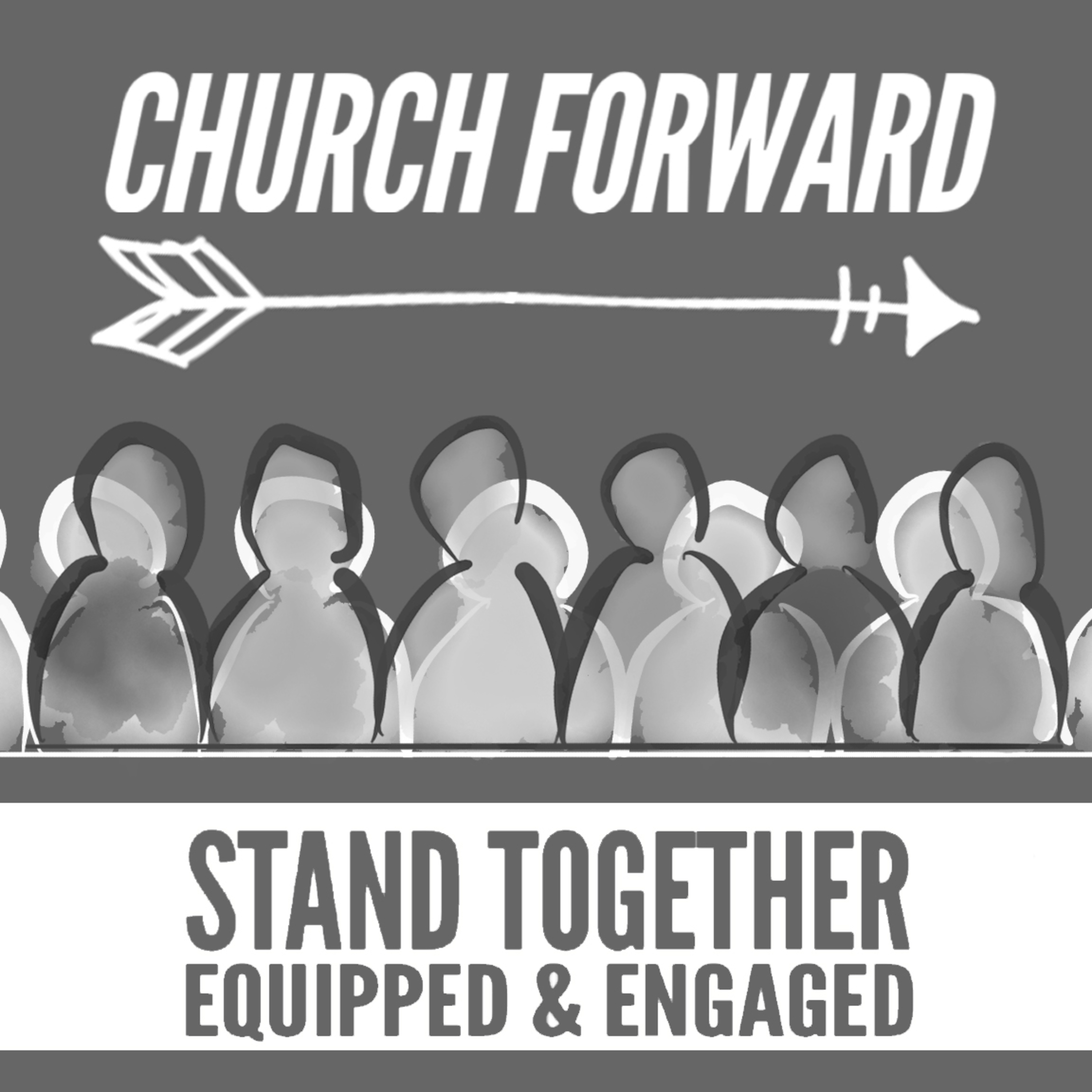 'Stand Together - Equipped & Engaged' - Tom Workman - 13th June 2021 episode artwork