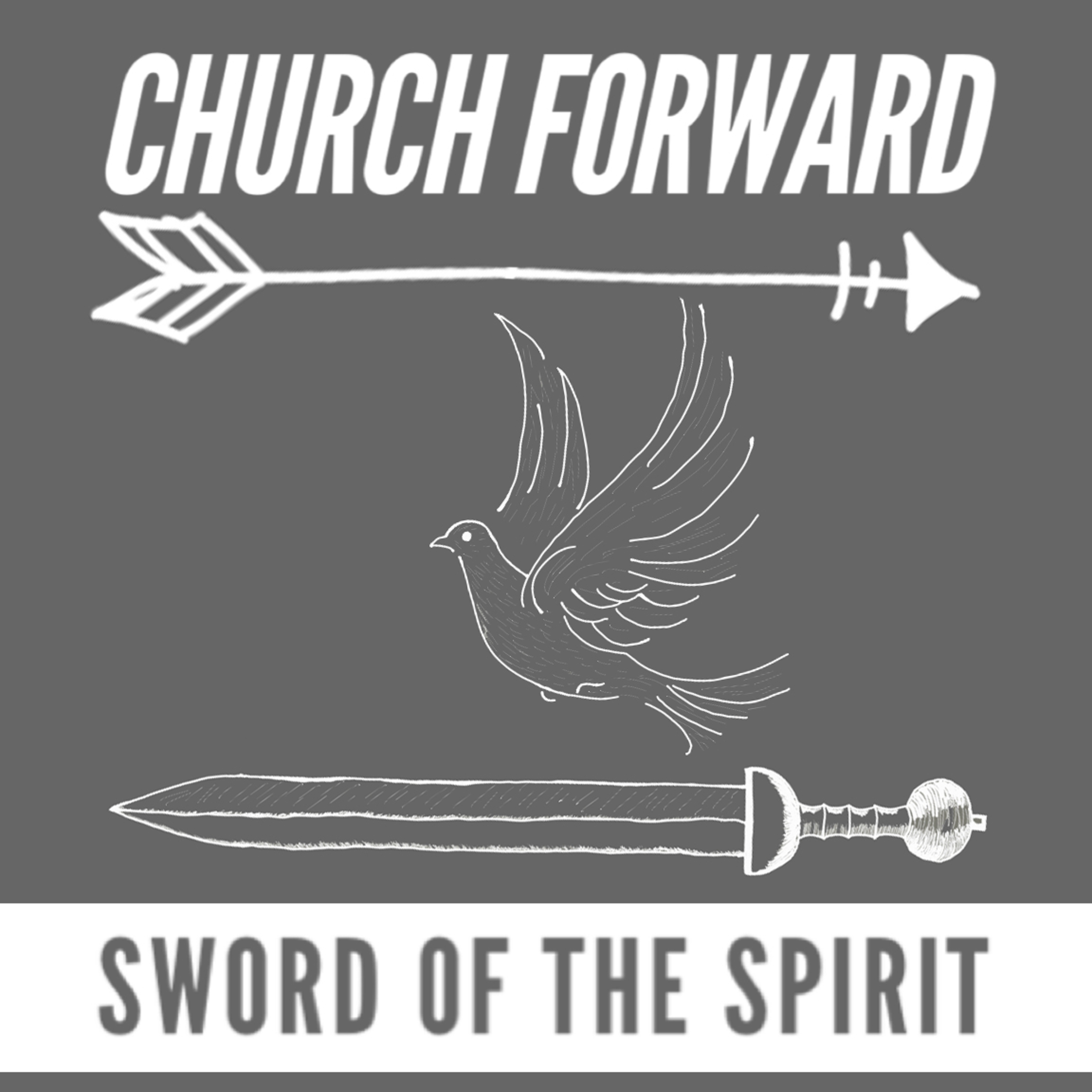 'The Sword of the Spirit' - Andrew Watt - 25th July 2021 episode artwork