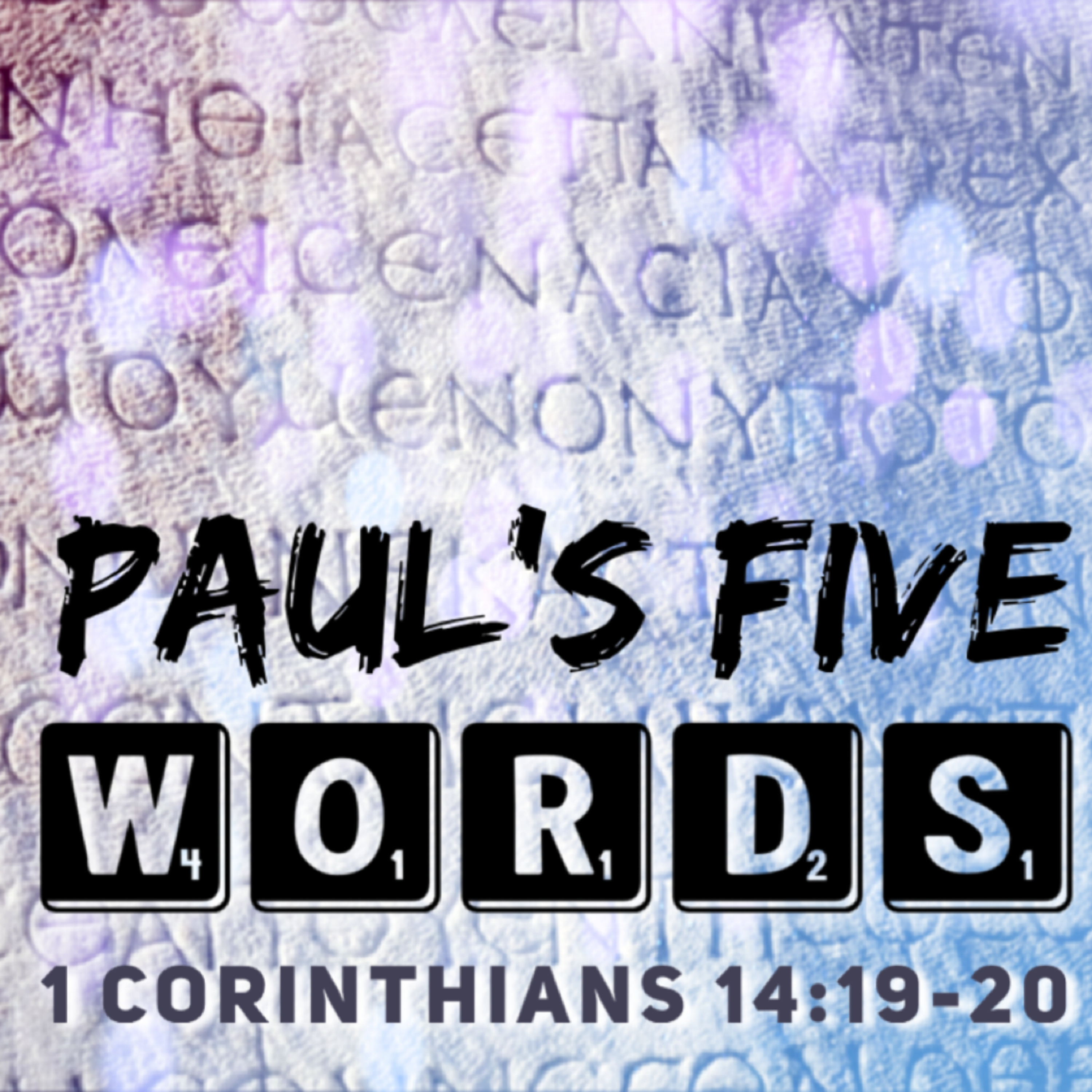 'Paul's Five Words' - Len Bennett - 29th August 2021 episode artwork