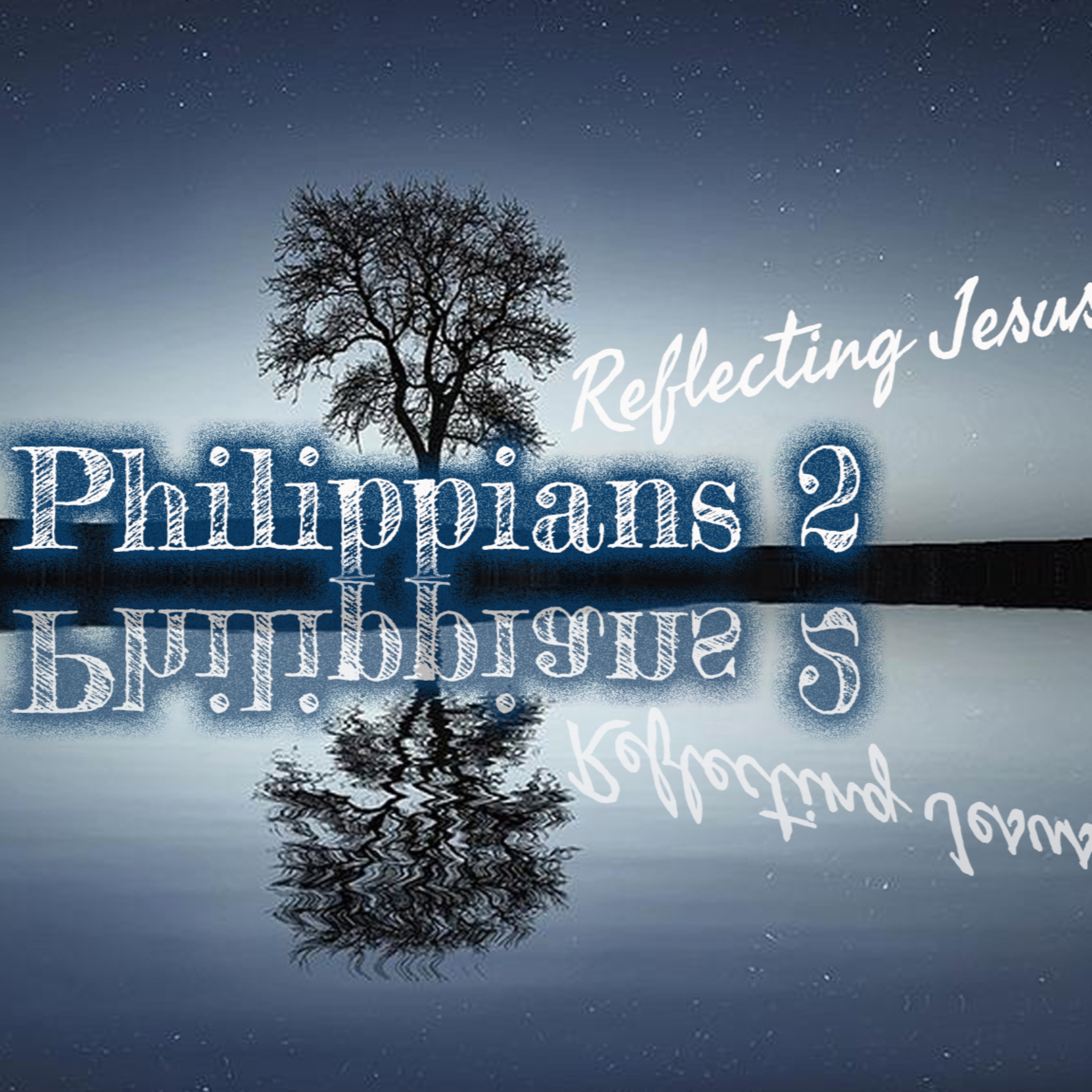 'Reflecting Jesus: If Then' - Tom Workman - 19th June 2022 episode artwork