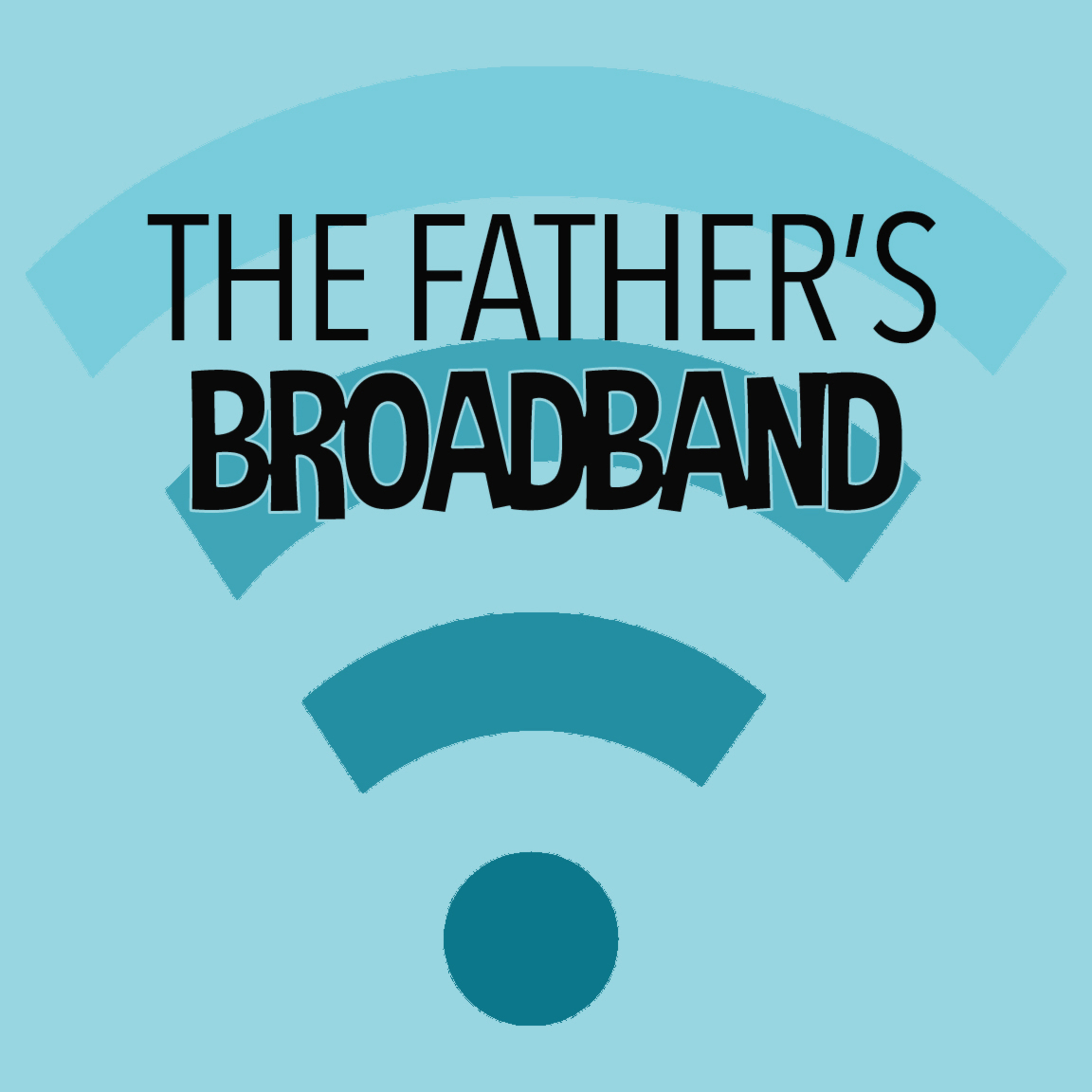 'The Father's Broadband' - Graham Rice - 30th October 2022 episode artwork
