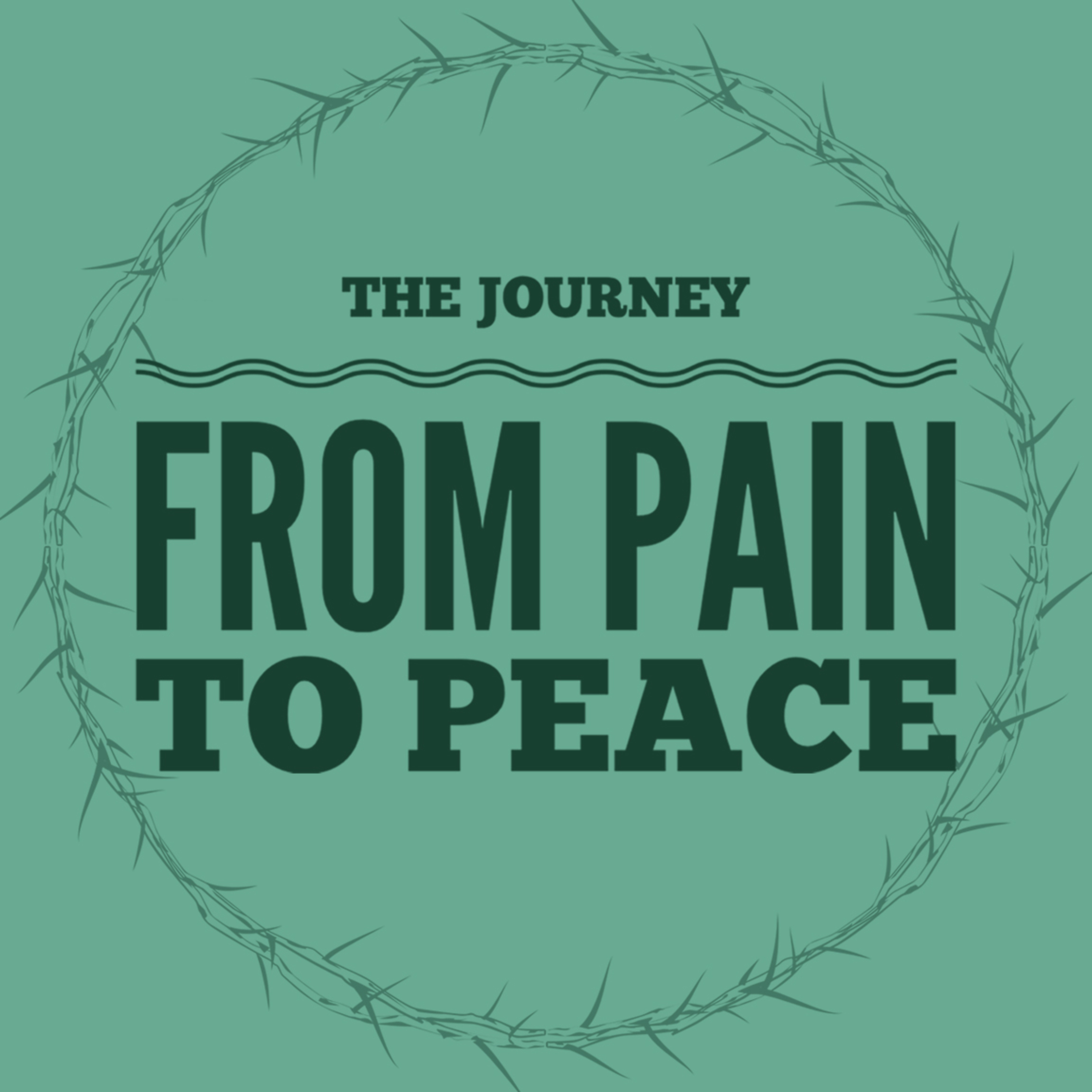 'The Journey From Pain To Peace' - Tom Workman - 13th November 2023 episode artwork