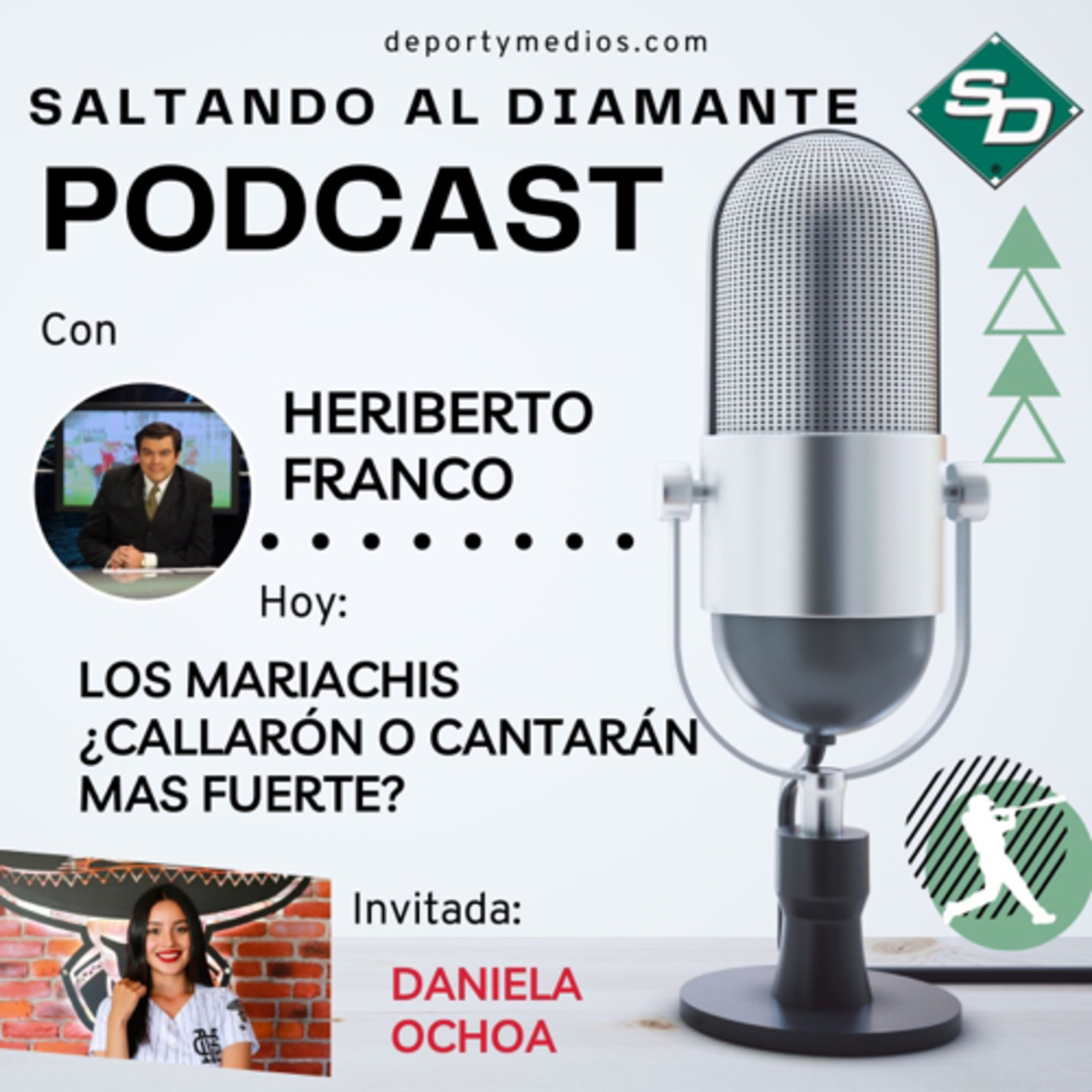 LOS MARIACHIS
¿CALLARON O CANTARÁN
MAS FUERTE? | Saltando al Diamante Podcast