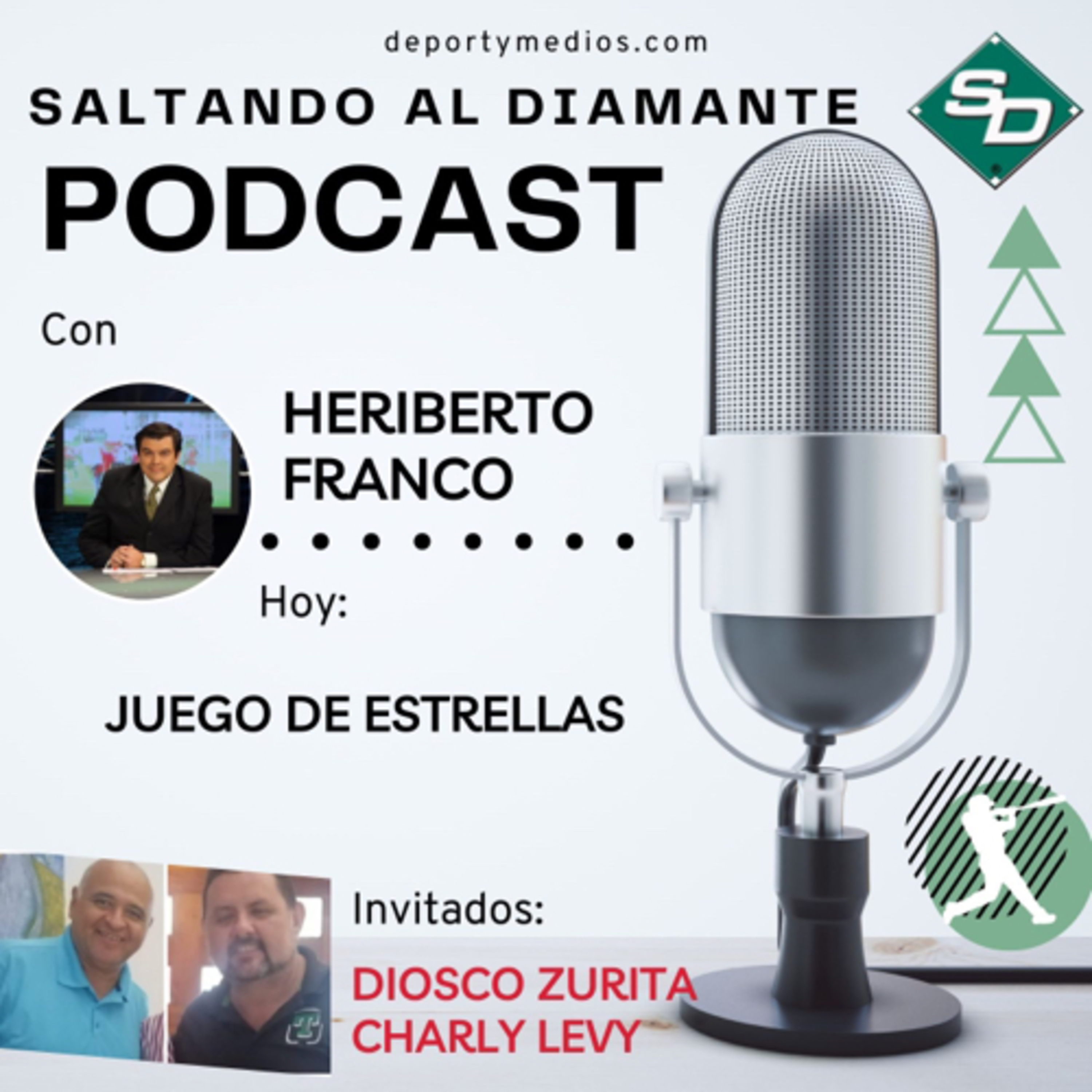 Juego de Estrellas en Tabasco | Saltando al Diamante Ep. 5