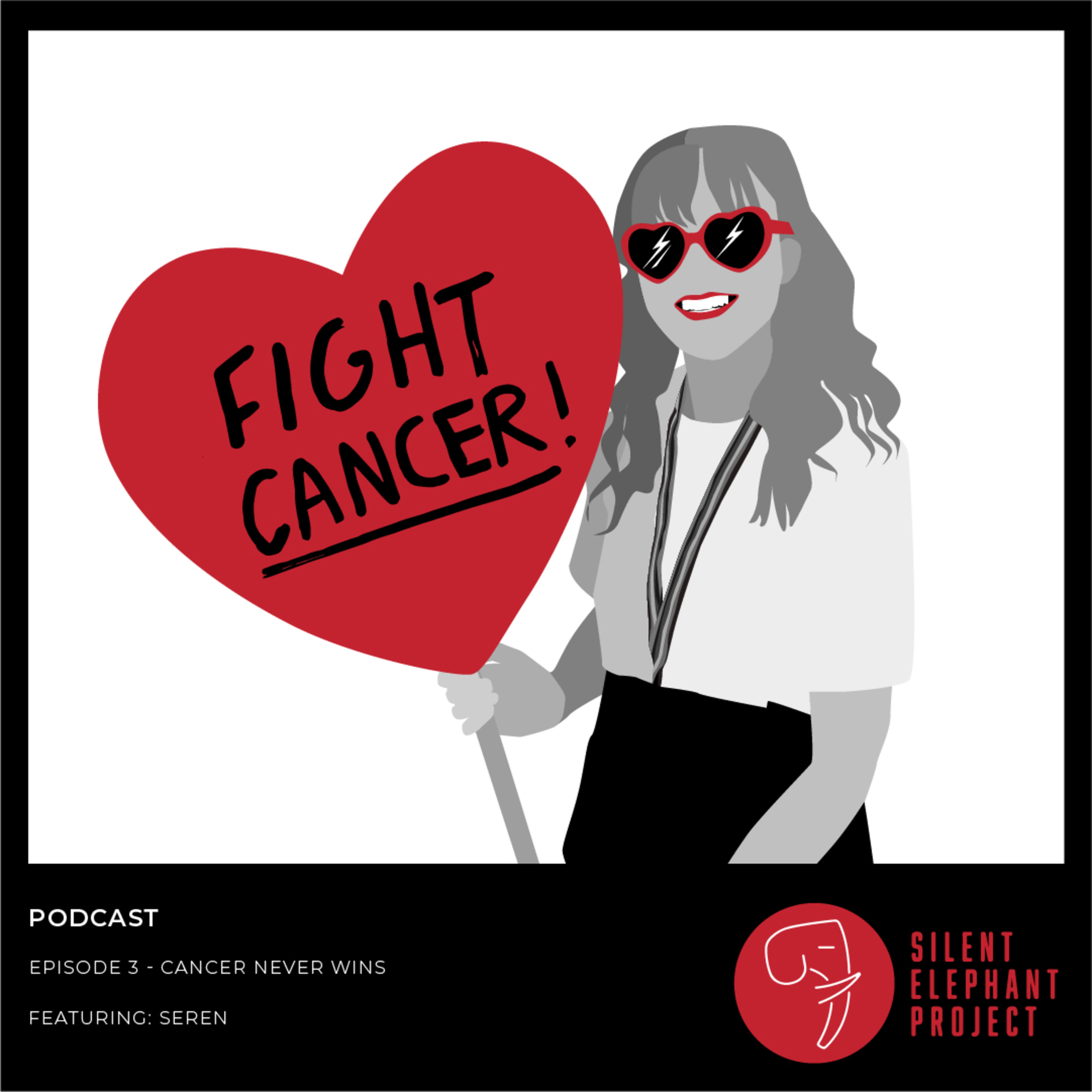 3. Cancer Never Wins episode artwork