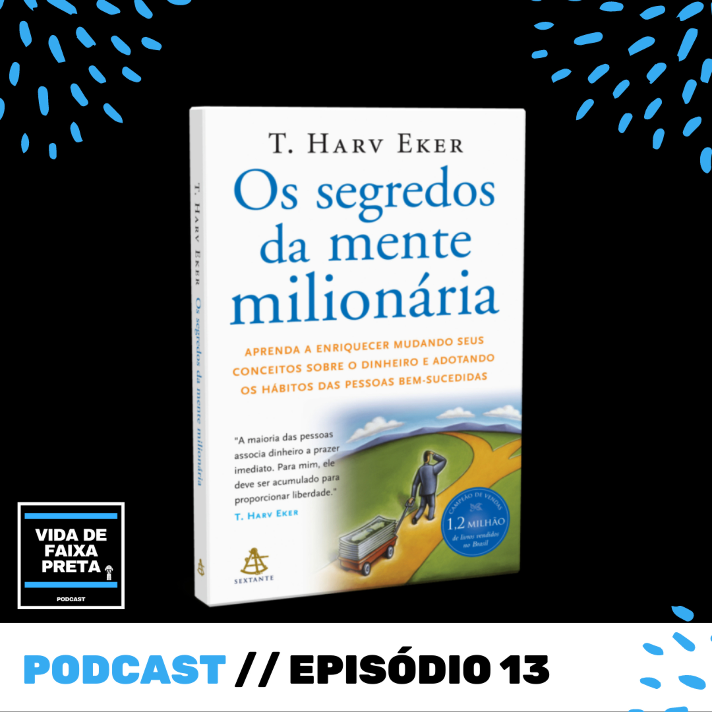 Vida de Faixa Preta