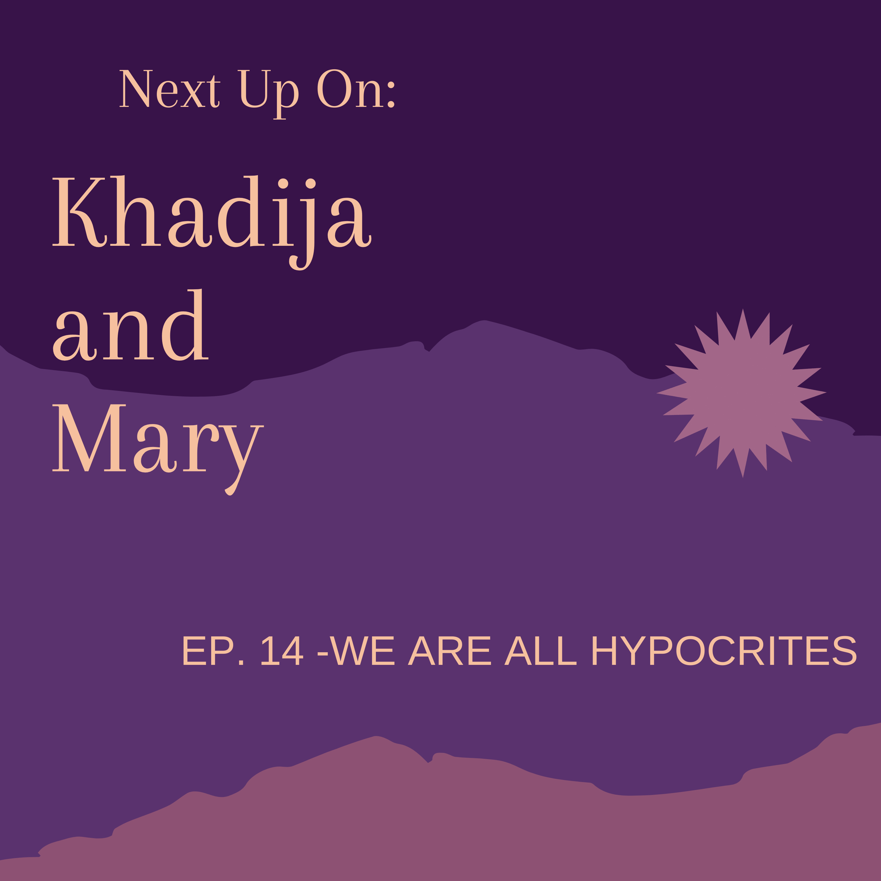 Khadija And Mary