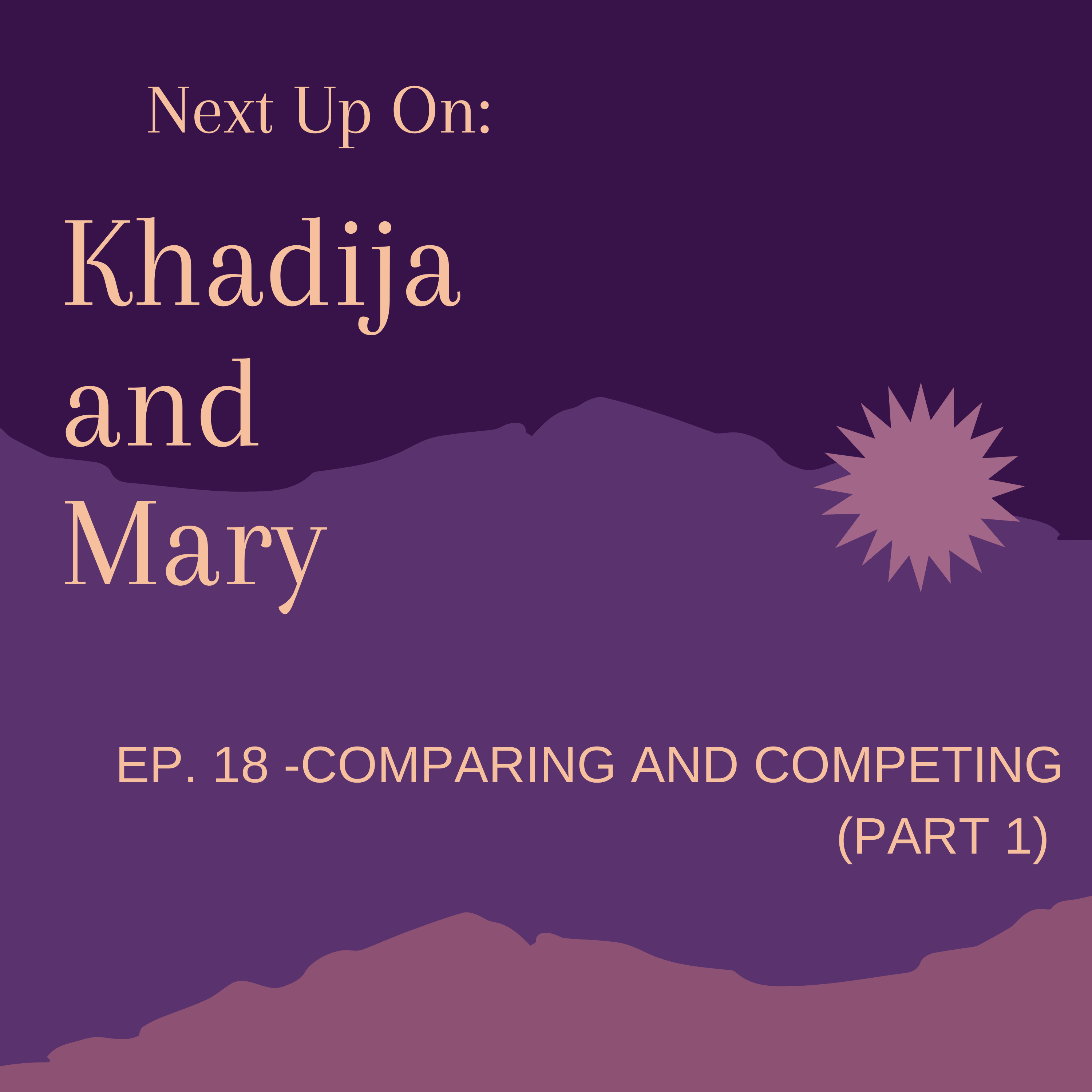 Khadija And Mary