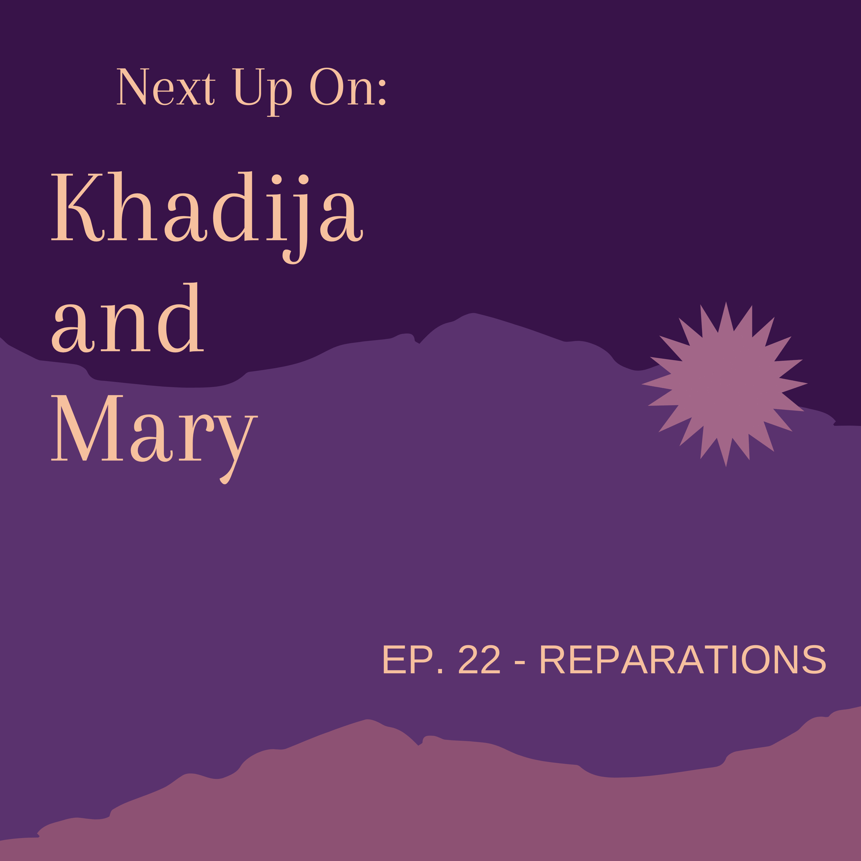Khadija And Mary