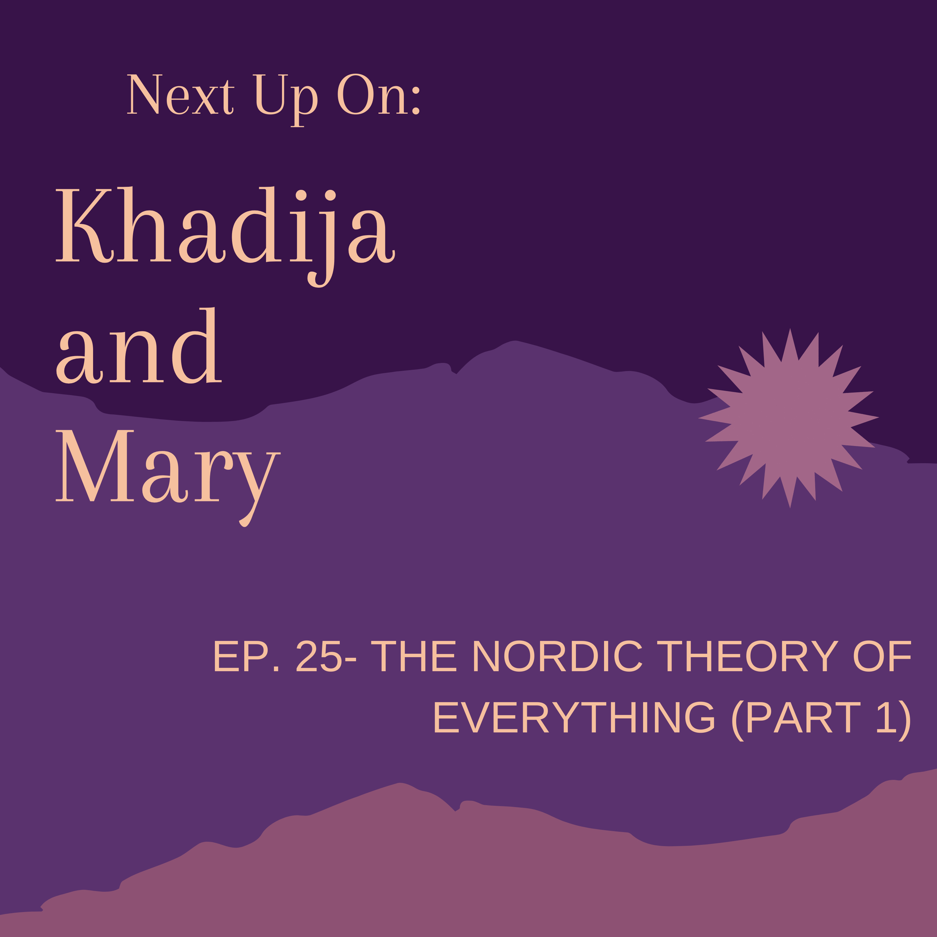 Khadija And Mary