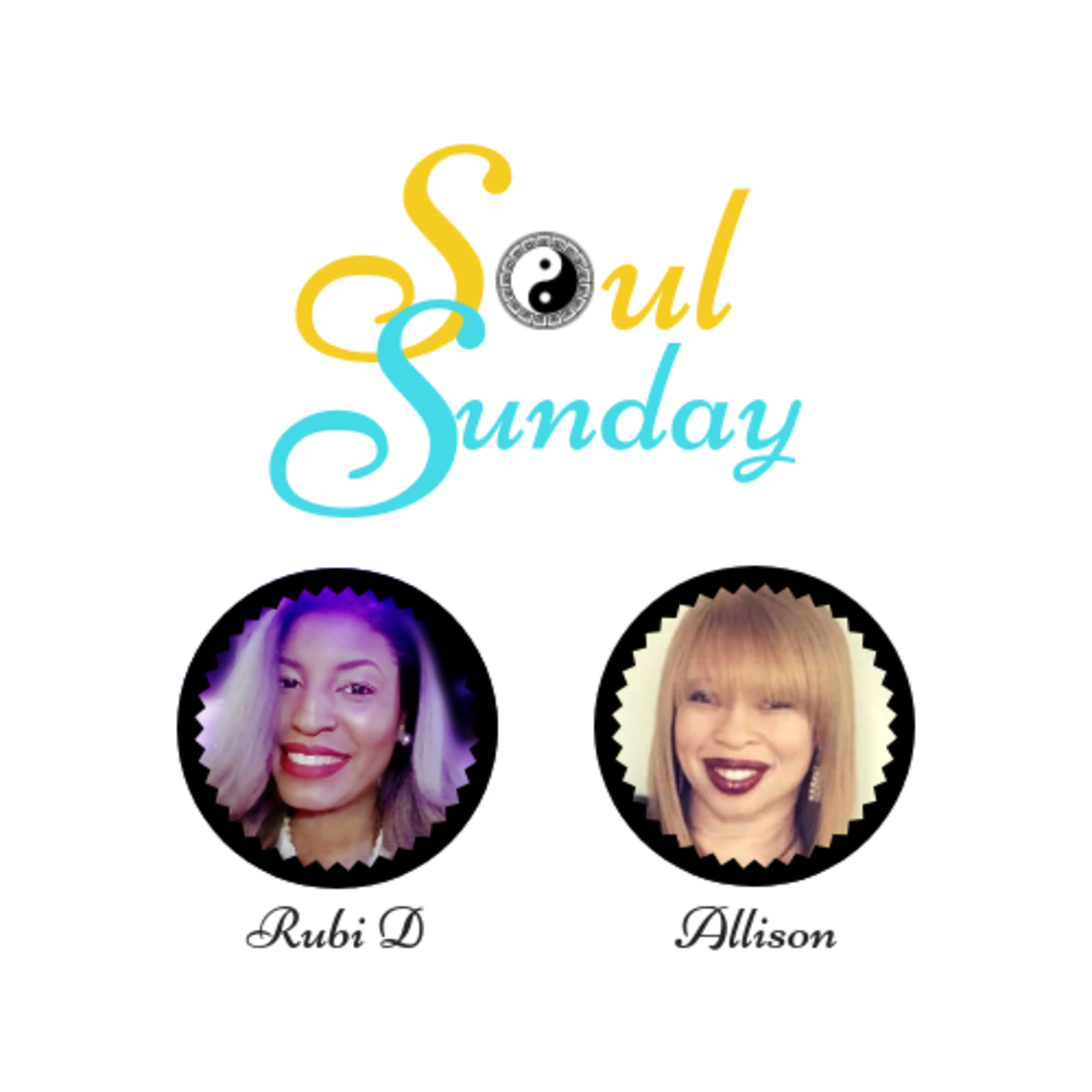Soul Sunday Episode 1: Meditate, Hustle, and Flow episode artwork