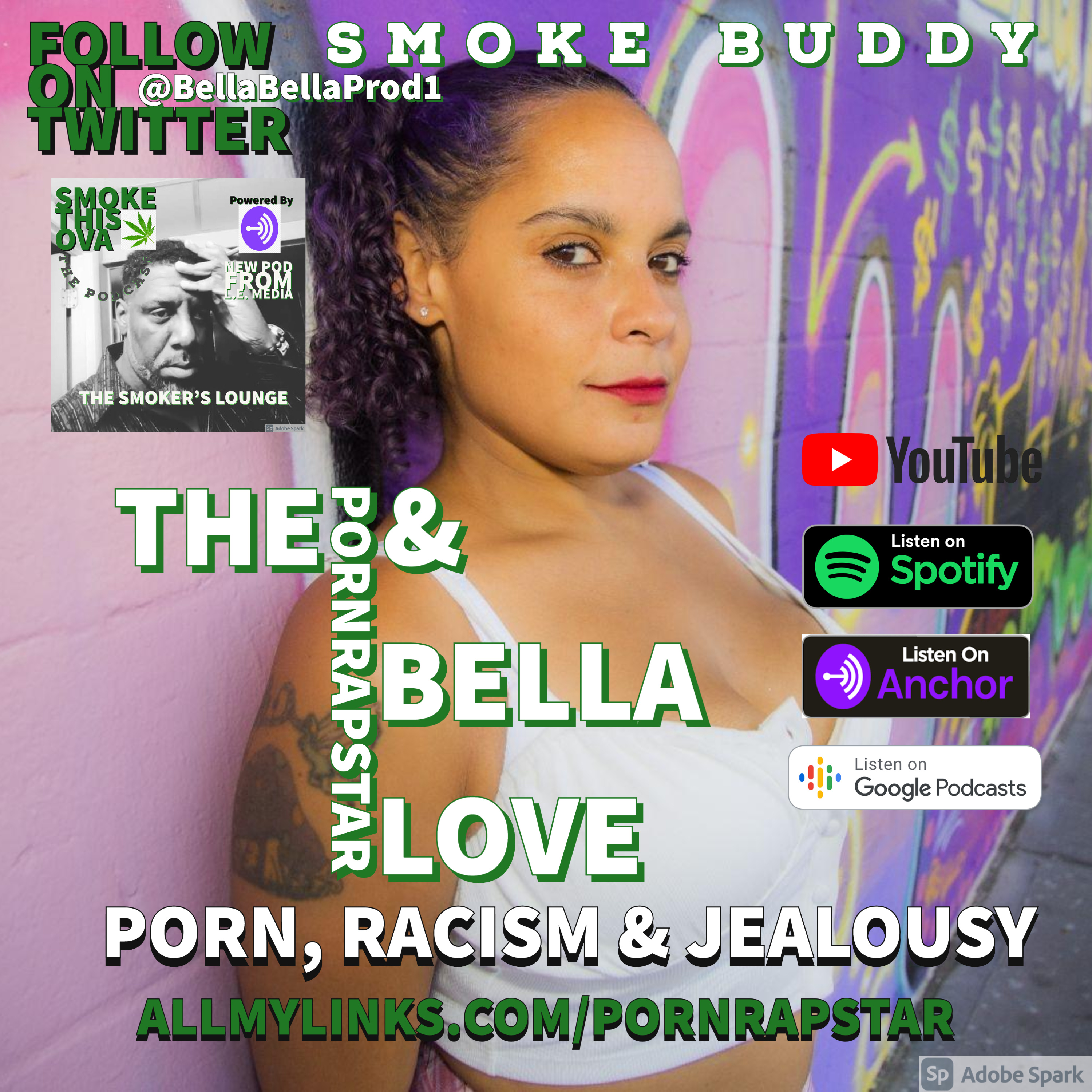 The PornRapStar & Bella Love: Porn, Racism & Jealousy