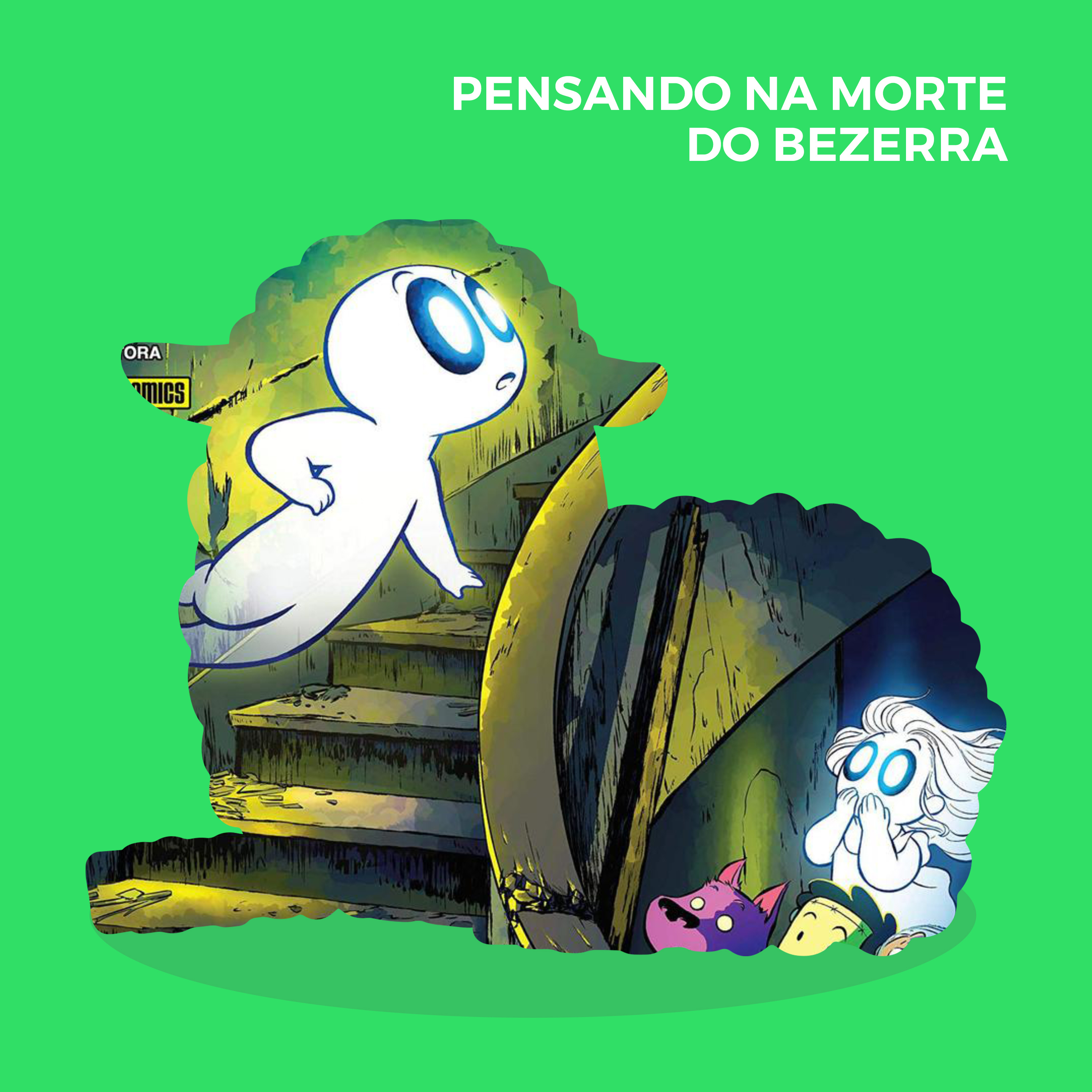 Pensando na morte do Bezerra