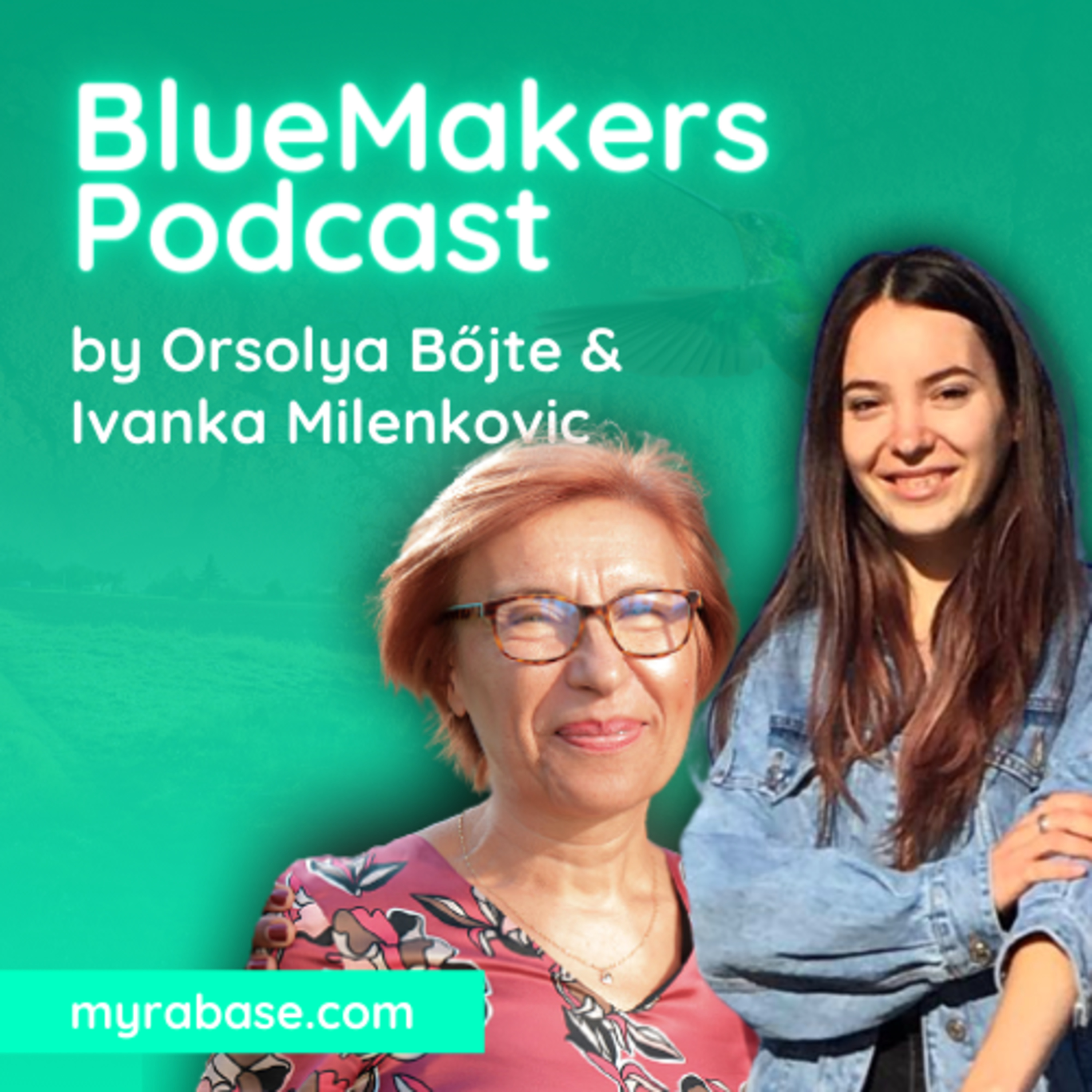 BlueMakers Podcast Series | MYRA Base