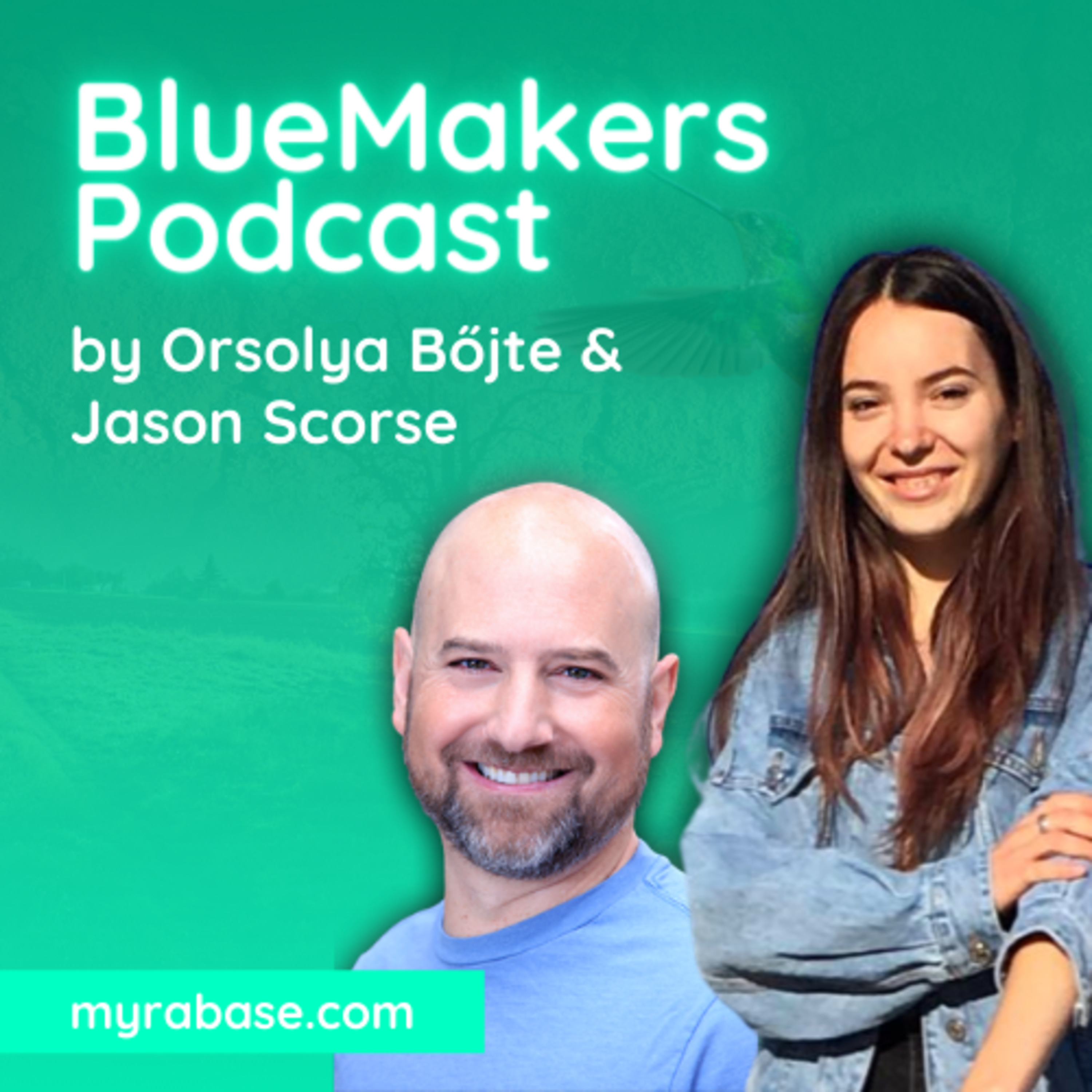 BlueMakers Podcast Series | MYRA Base