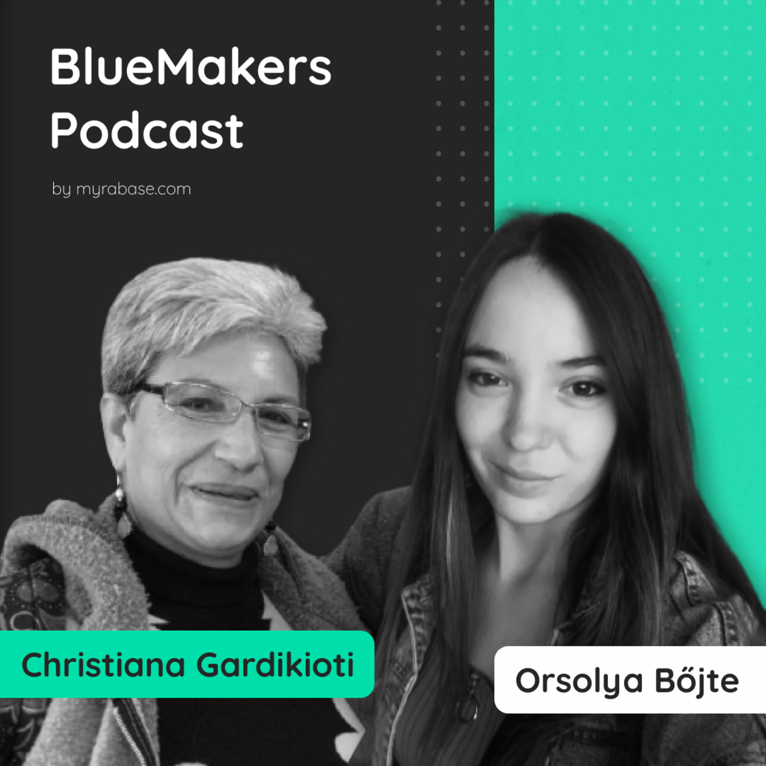 BlueMakers Podcast Series | MYRA Base