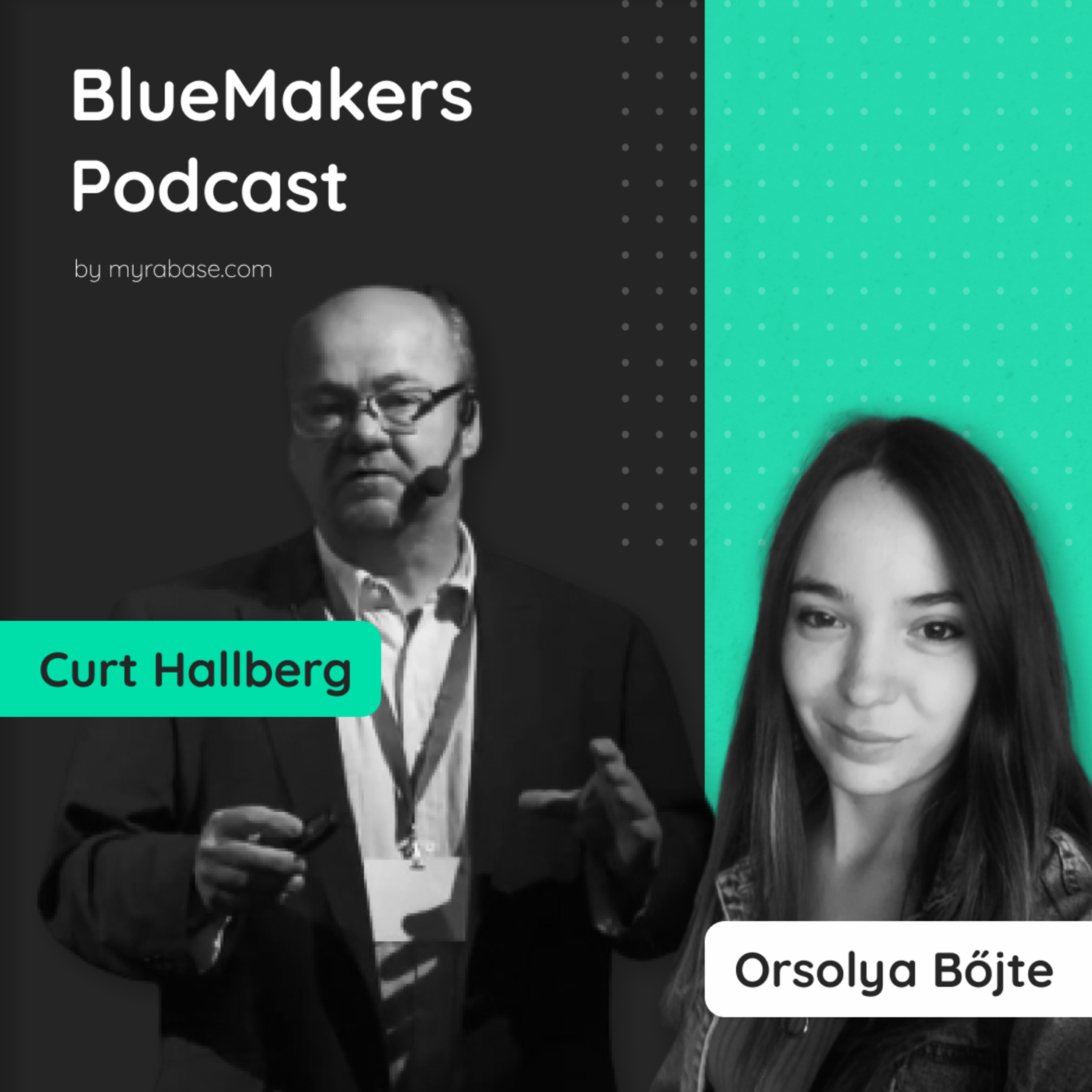 BlueMakers Podcast Series | MYRA Base