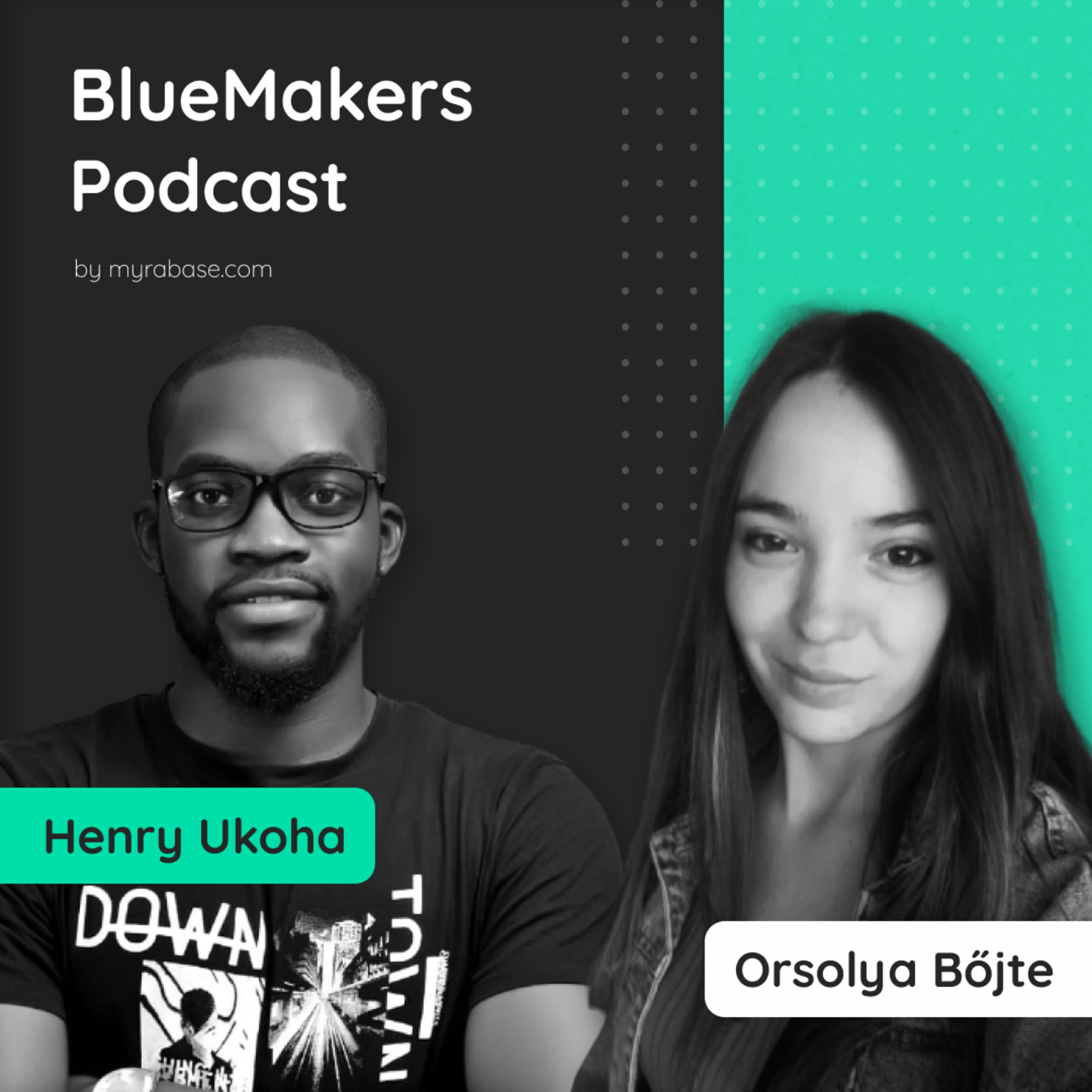 BlueMakers Podcast Series | MYRA Base
