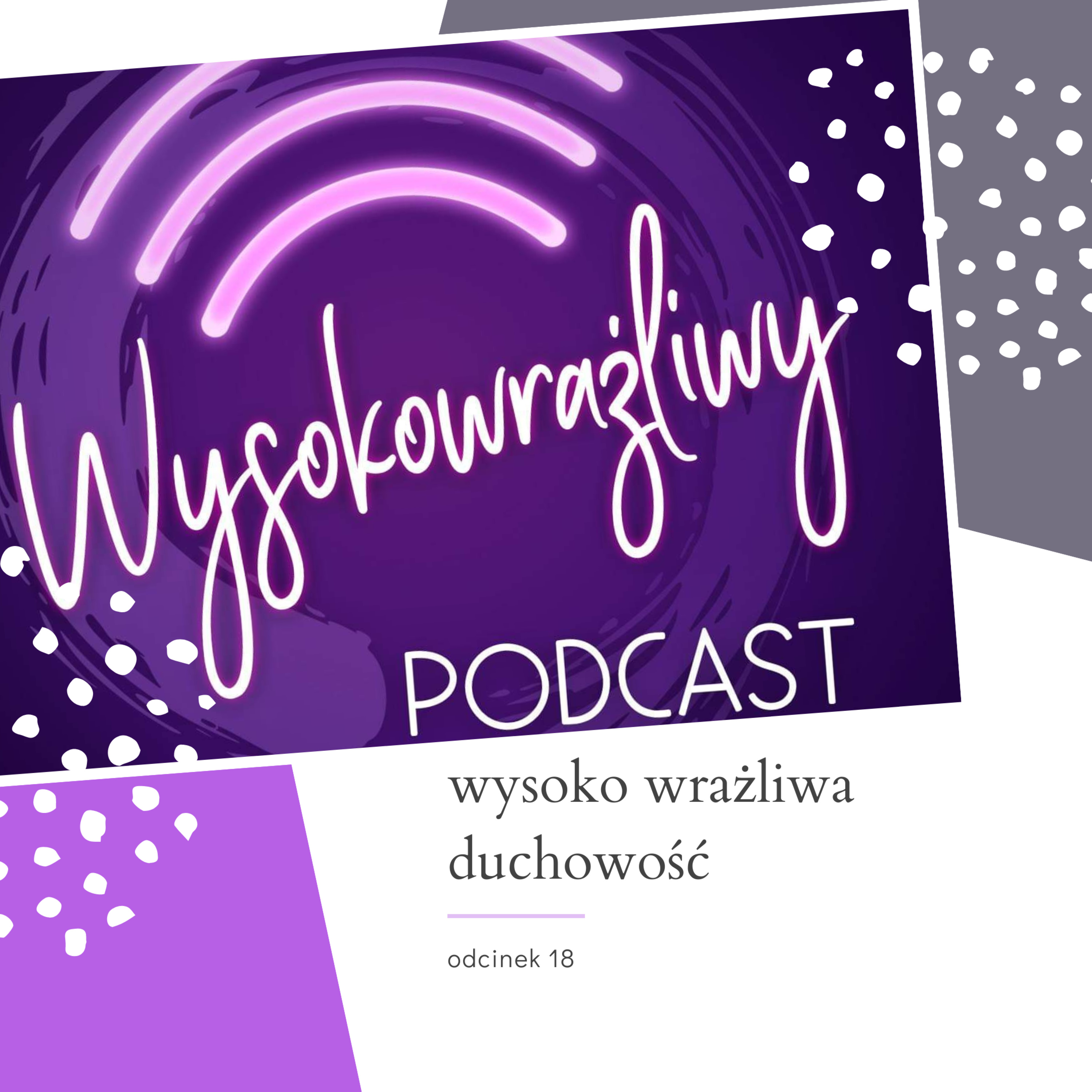 Wysokowrażliwy PODCAST