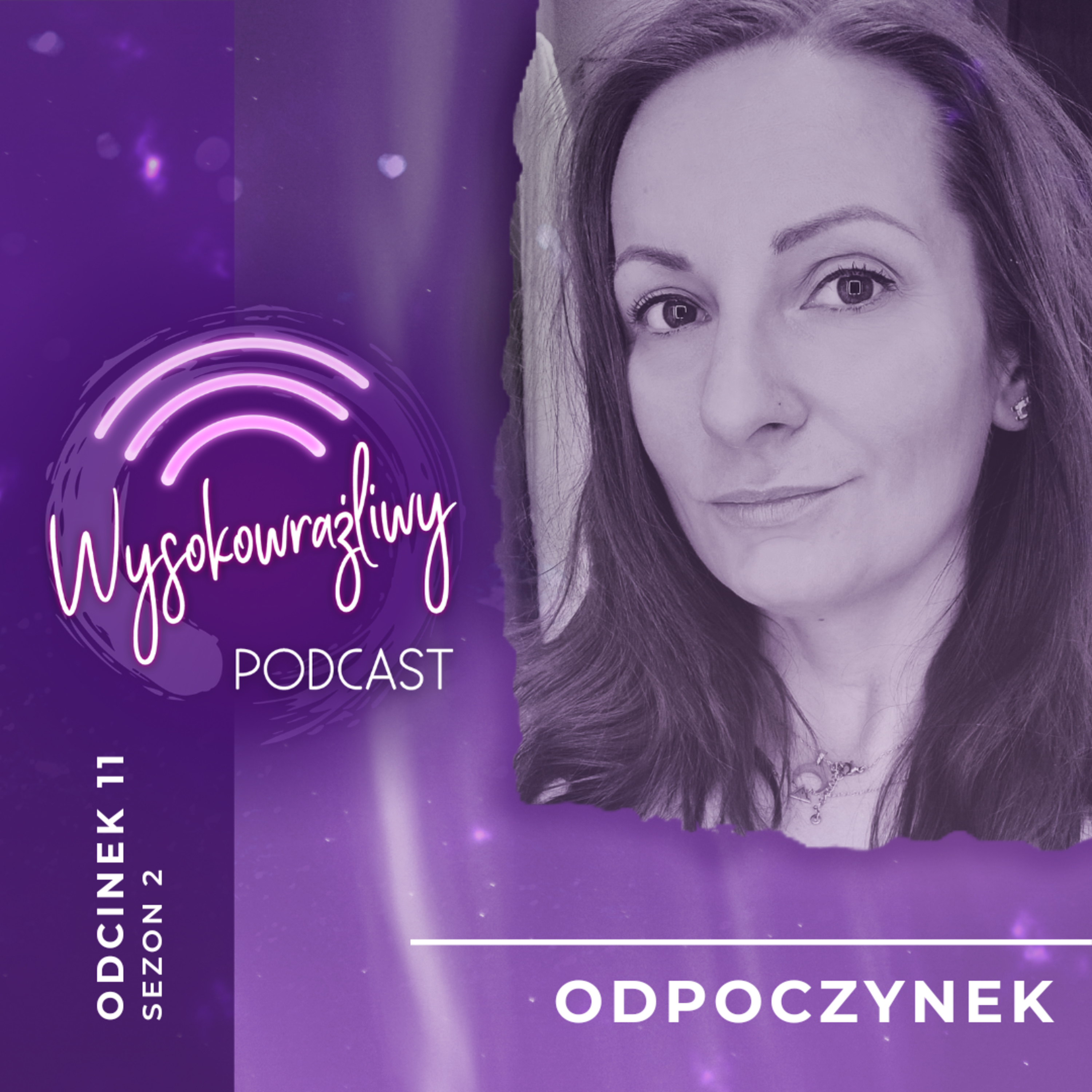 Wysokowrażliwy PODCAST
