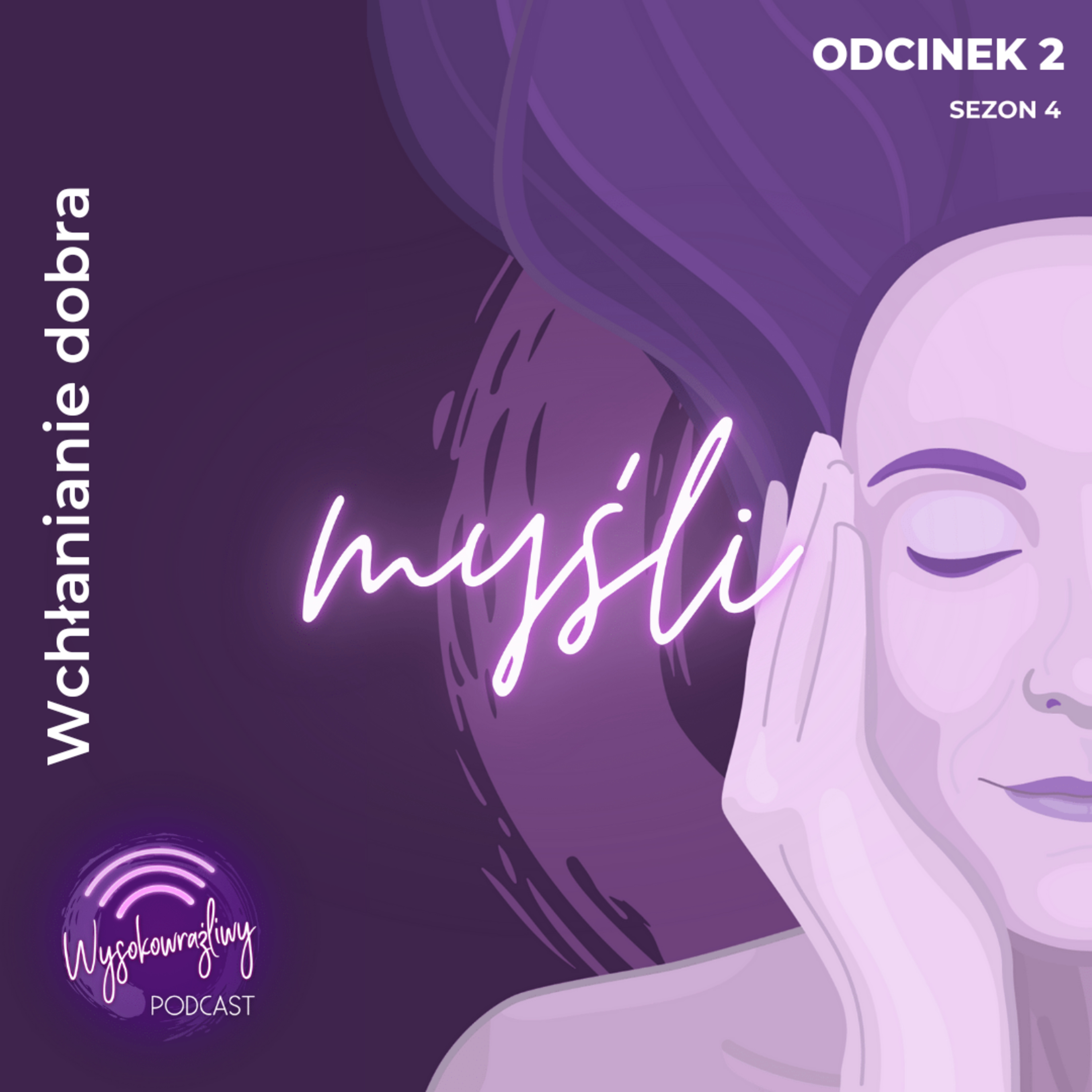 Wysokowrażliwy PODCAST