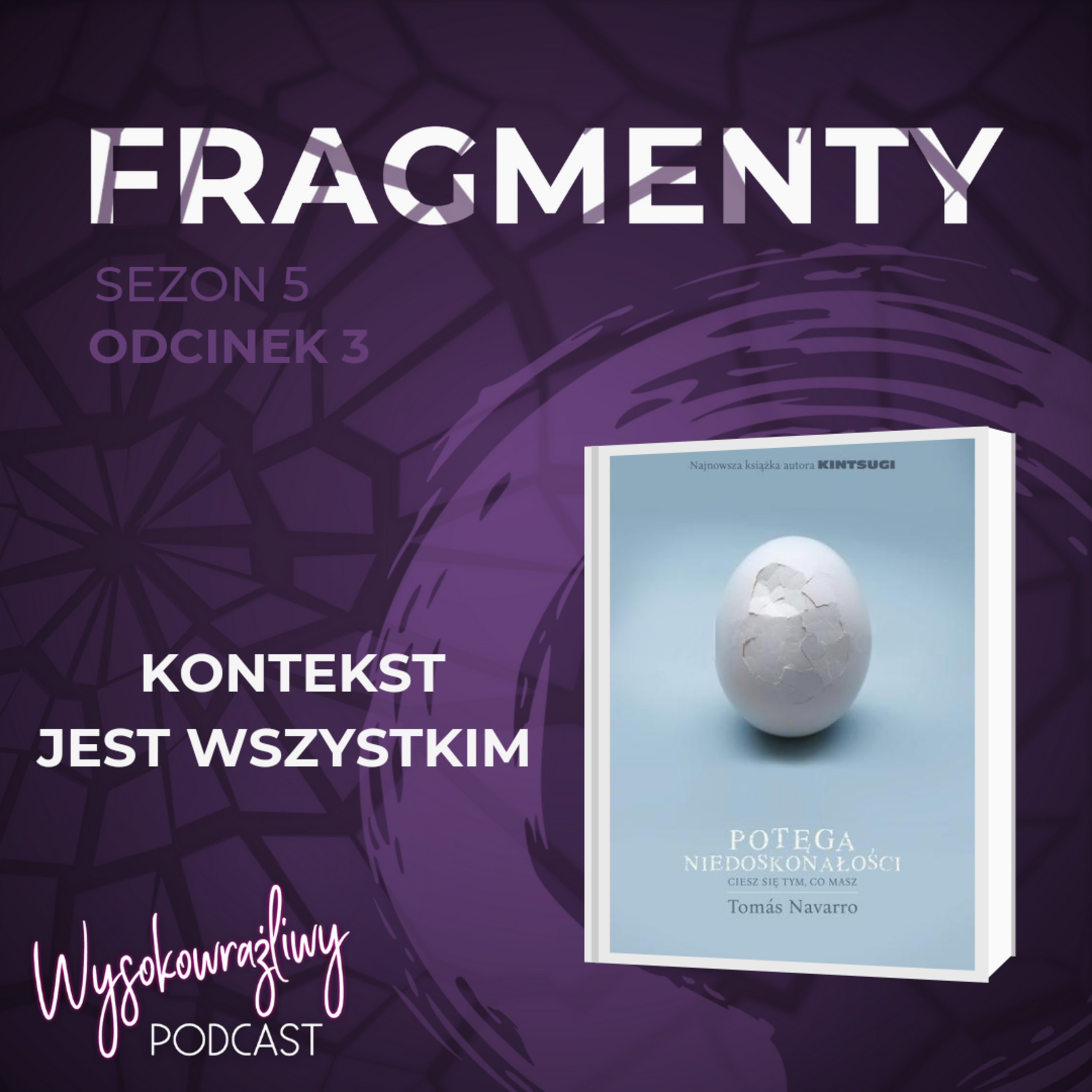 Wysokowrażliwy PODCAST