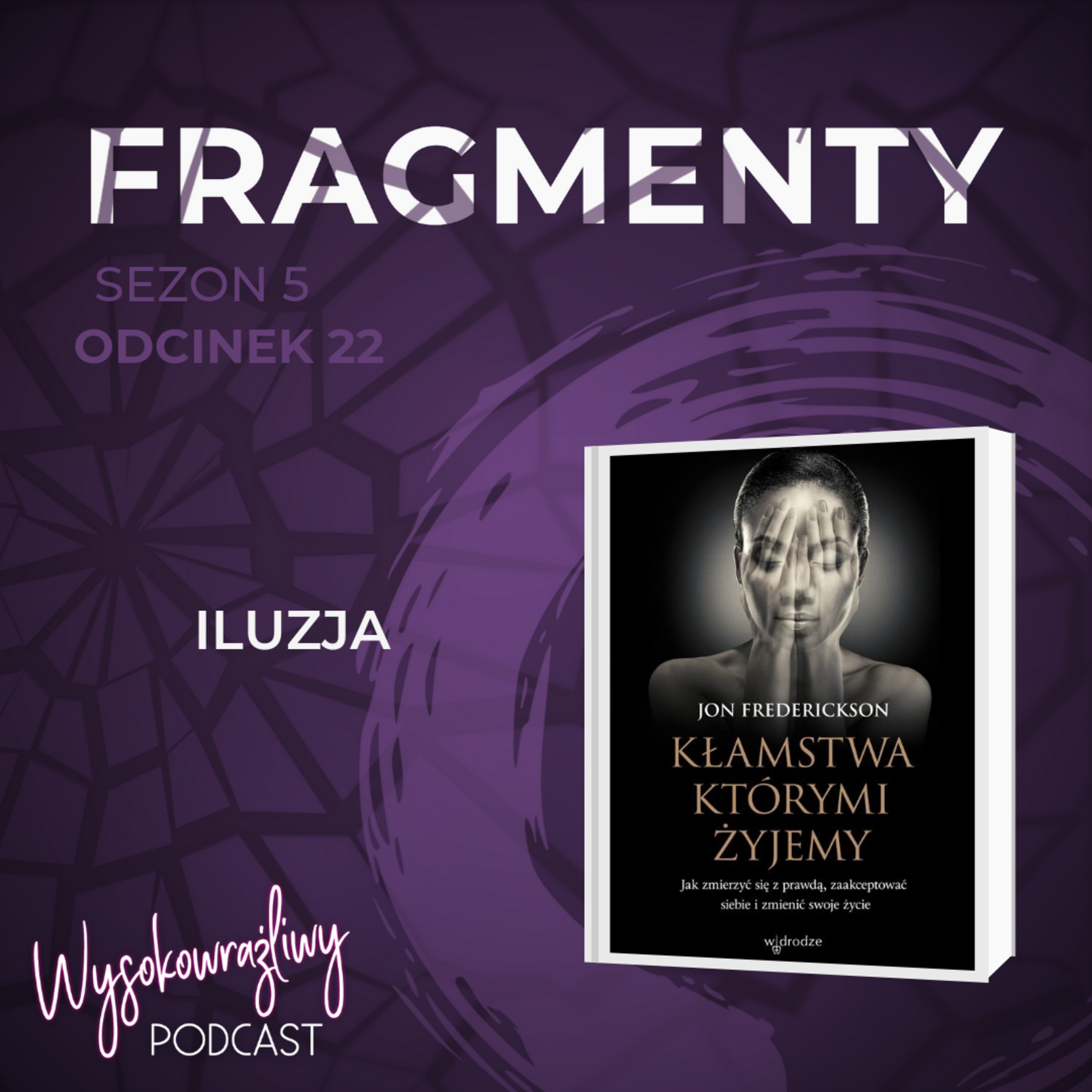 Wysokowrażliwy PODCAST