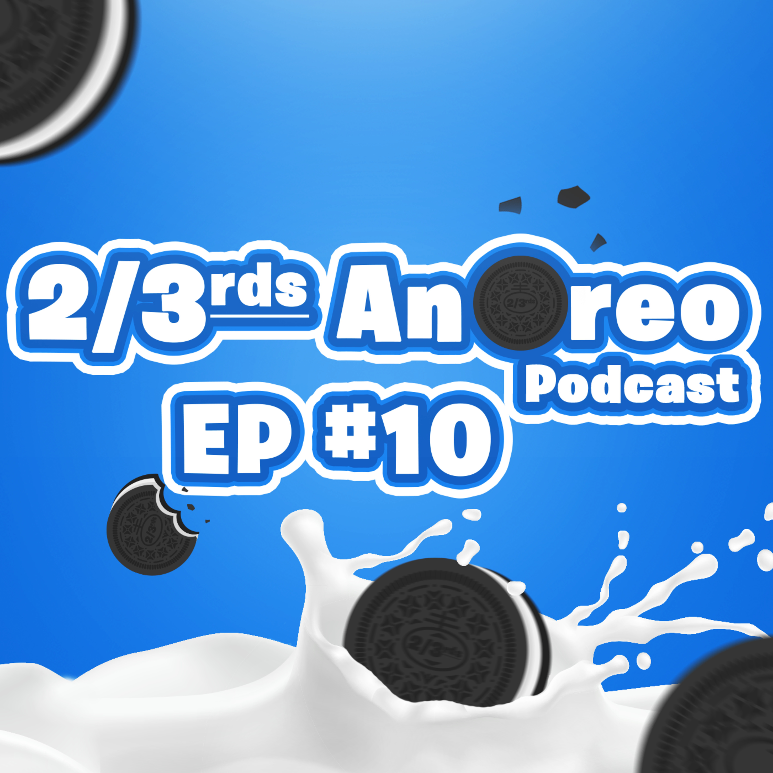 2 Thirds An Oreo Podcast