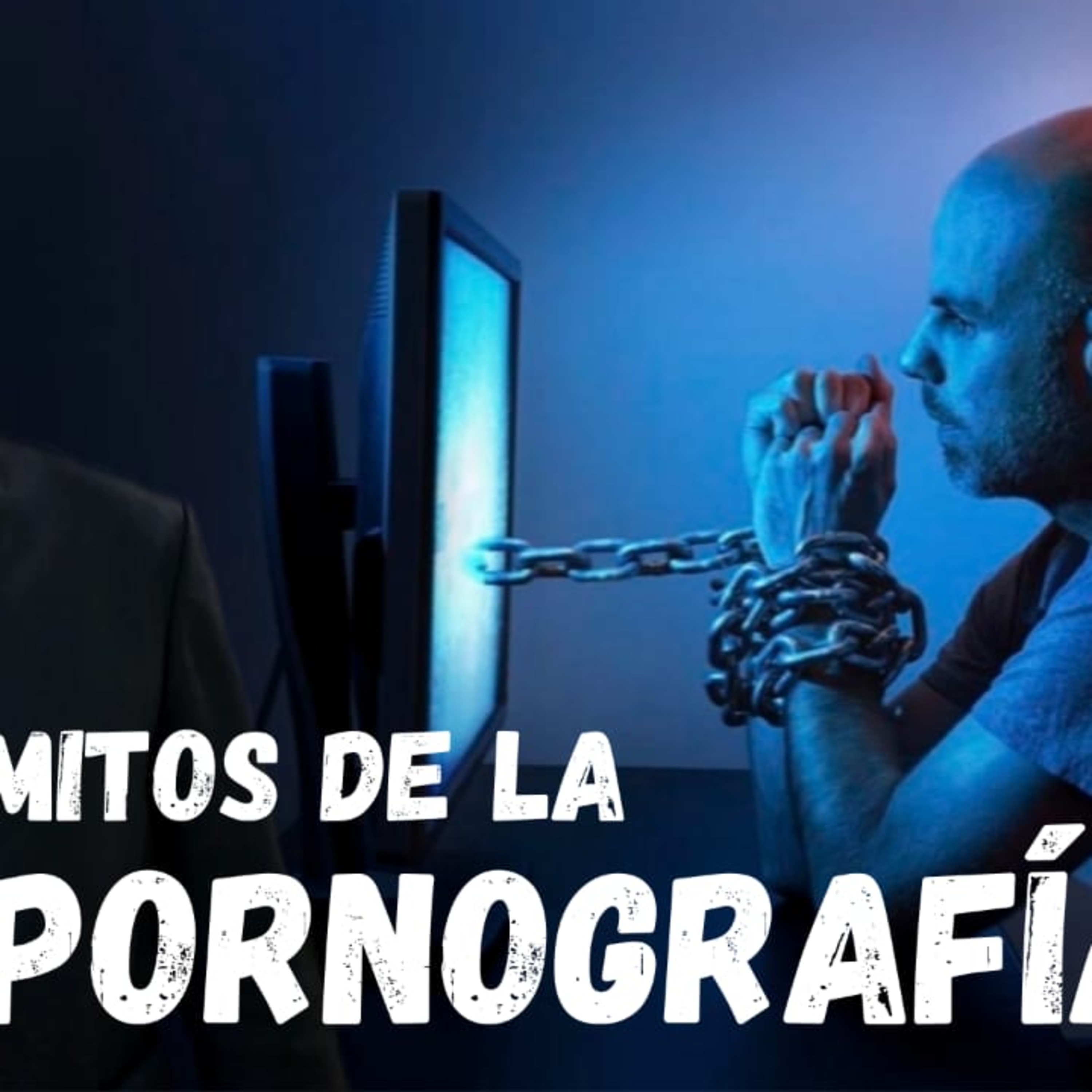 Detox de la pornografía - The Porn Myth, Matt Fradd | 48 episode artwork