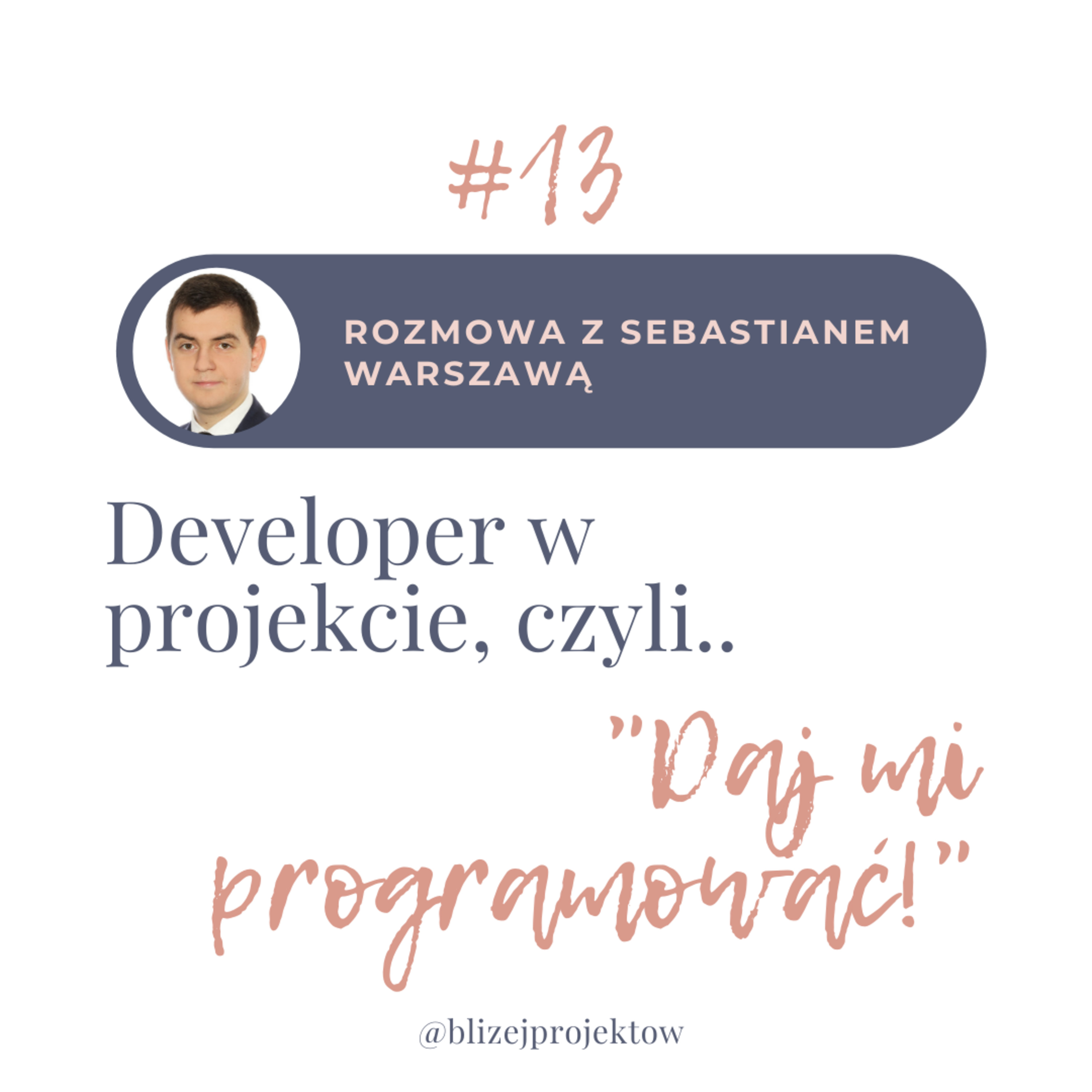Bliżej Projektów