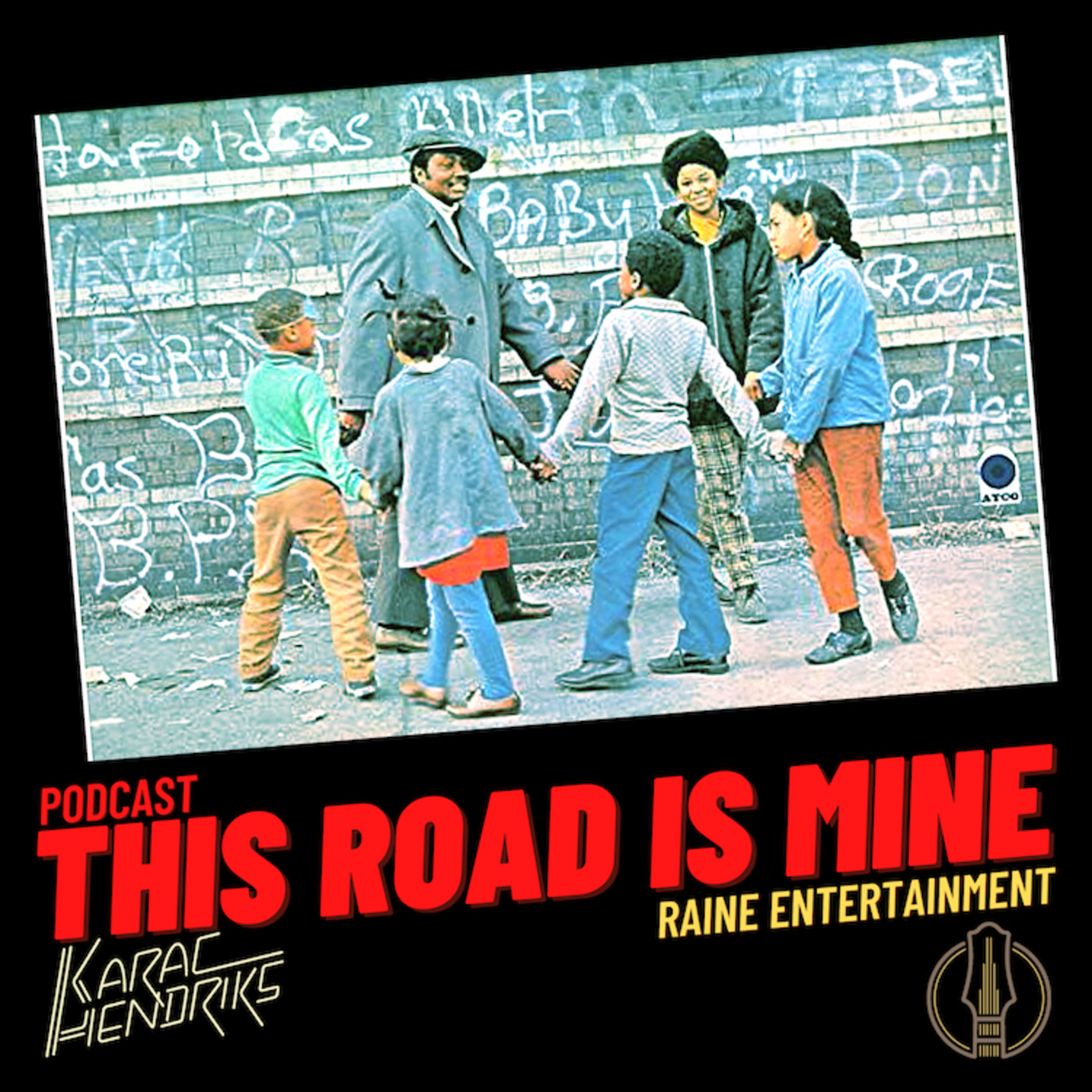 KARAC HENDRIKS - This Road Is Mine