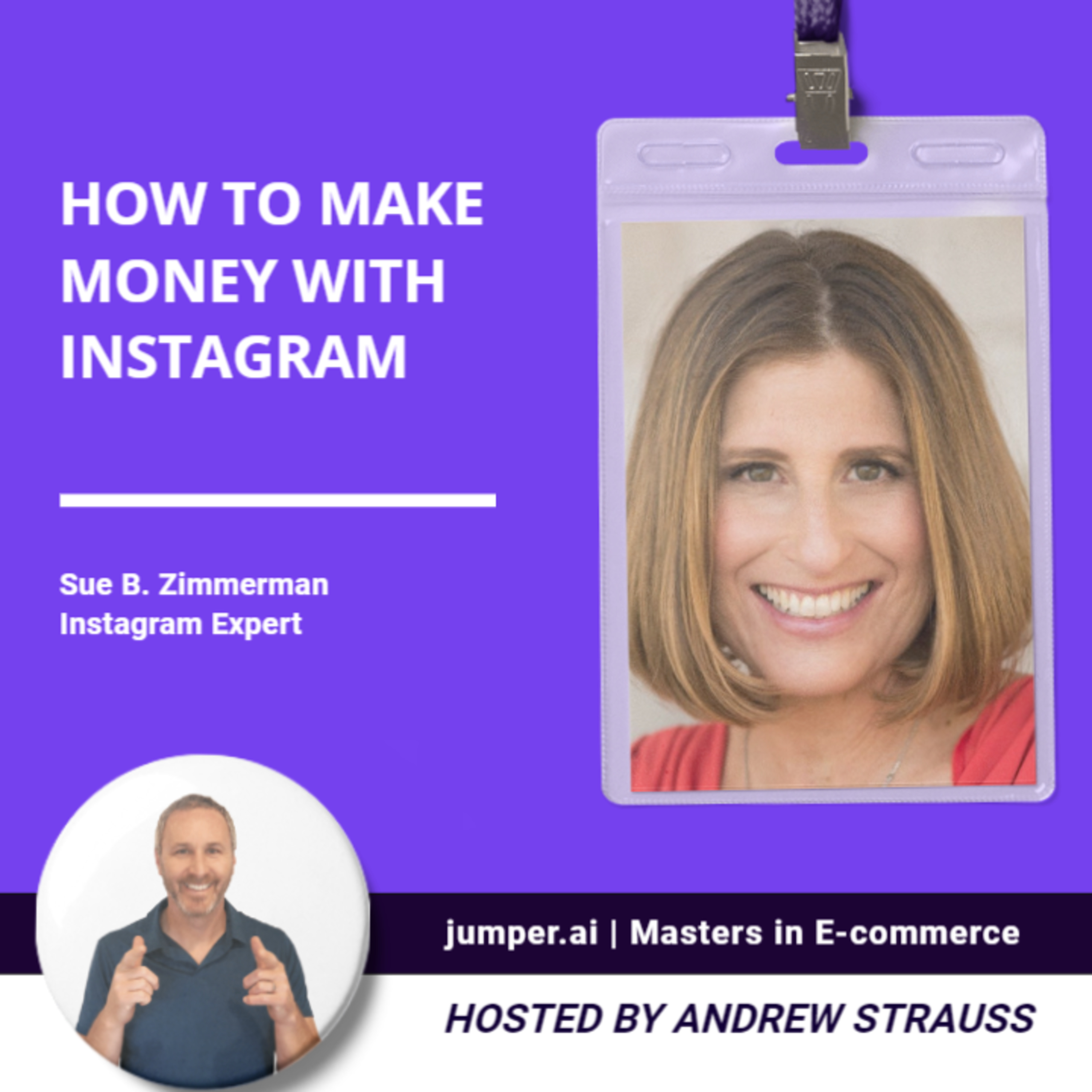 HOW TO MAKE MONEY WITH INSTAGRAM BY SUE B. ZIMMERMAN