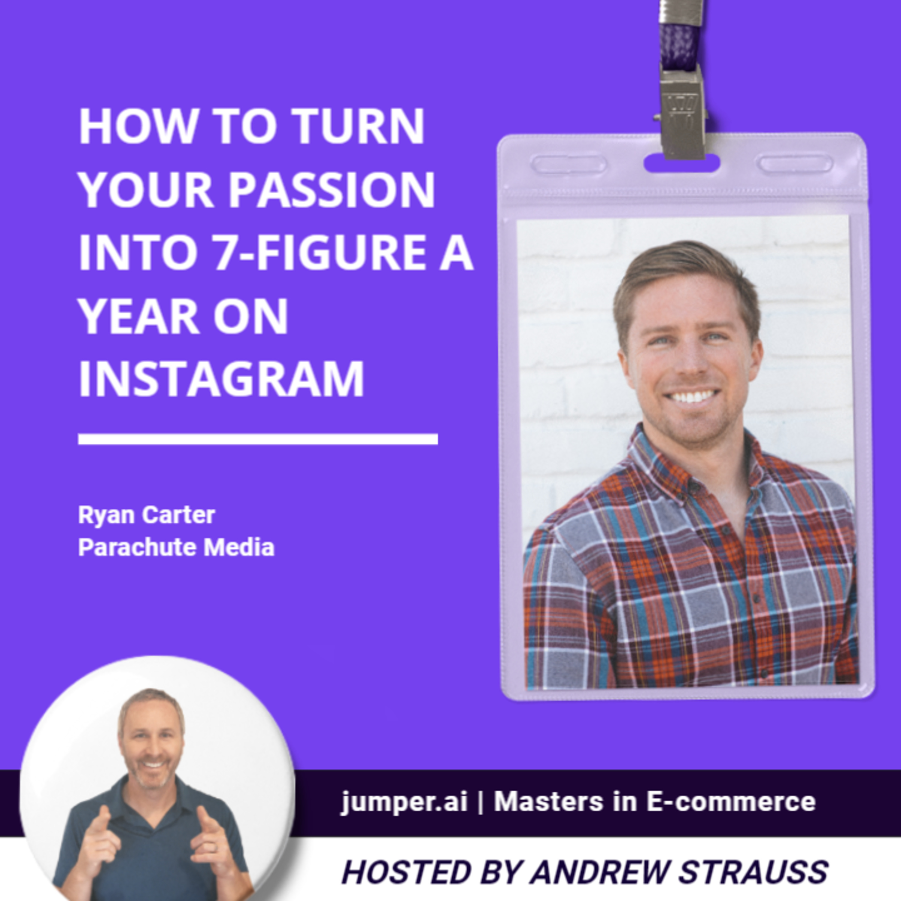 How turn your passion into a 7-figure a year business on Instagram with Ryan Carter episode artwork