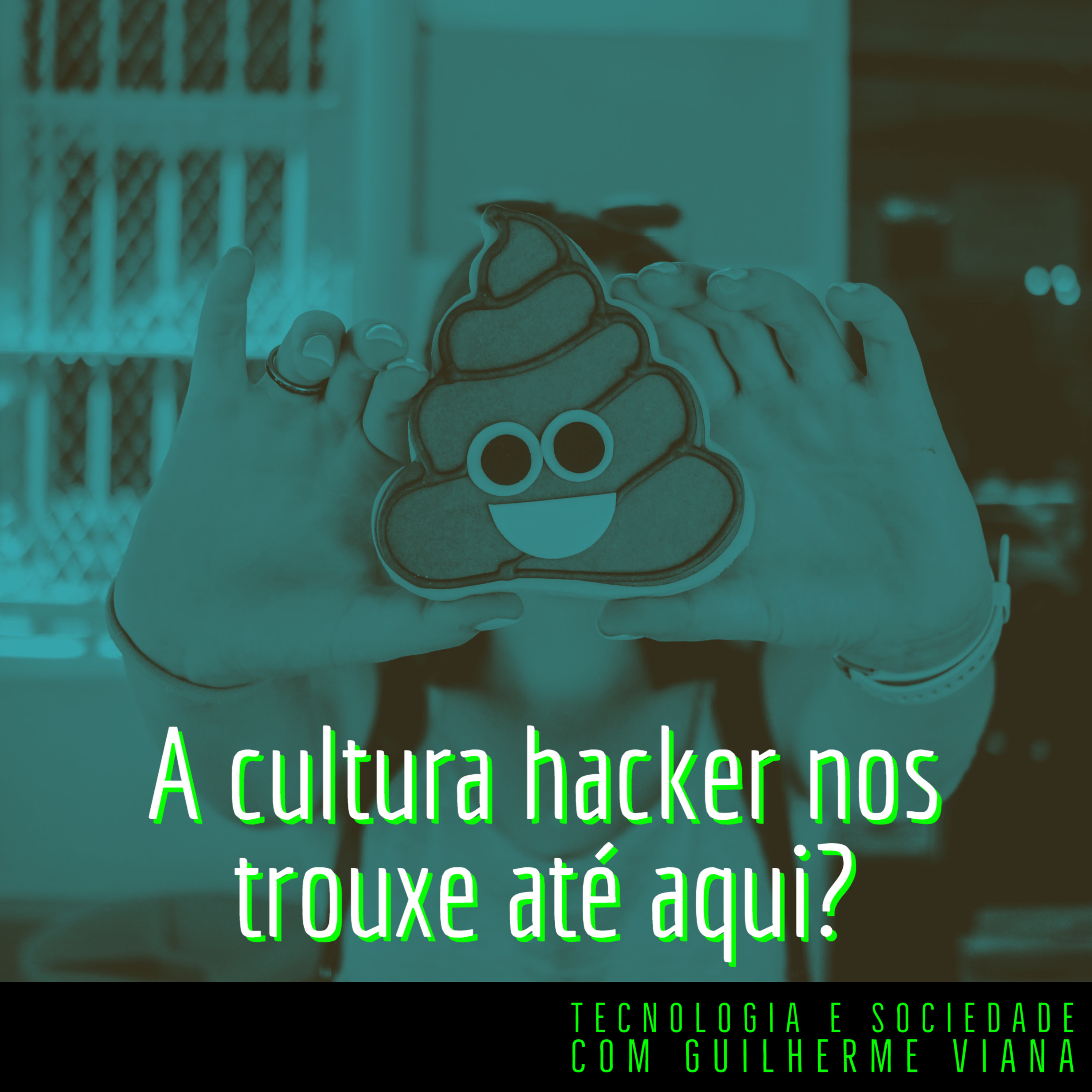 Tecnologia e Sociedade com Guilherme Viana
