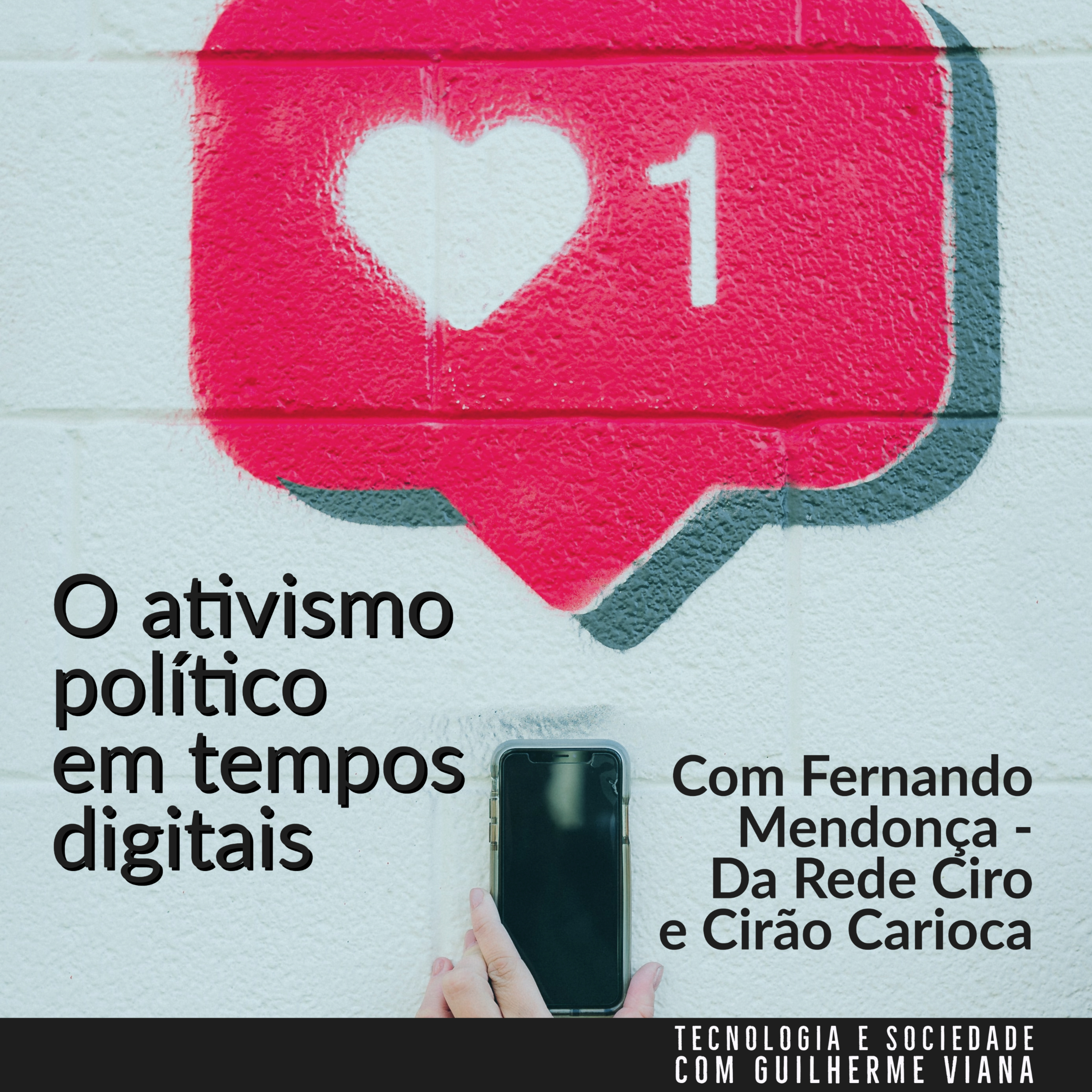 Tecnologia e Sociedade com Guilherme Viana