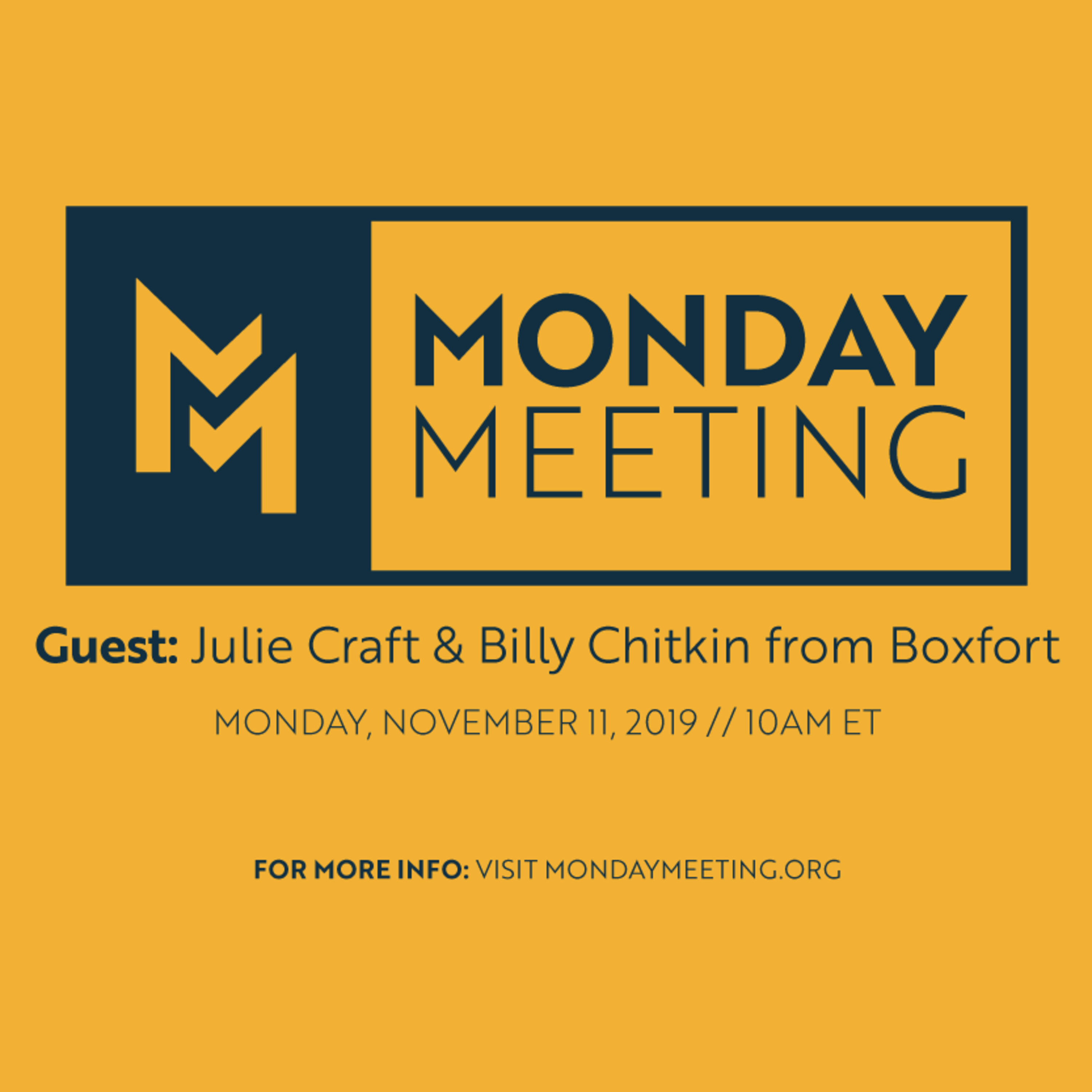 Monday Meeting: November 11, 2019 | Julie Craft & Billy Chitkin of Boxfort