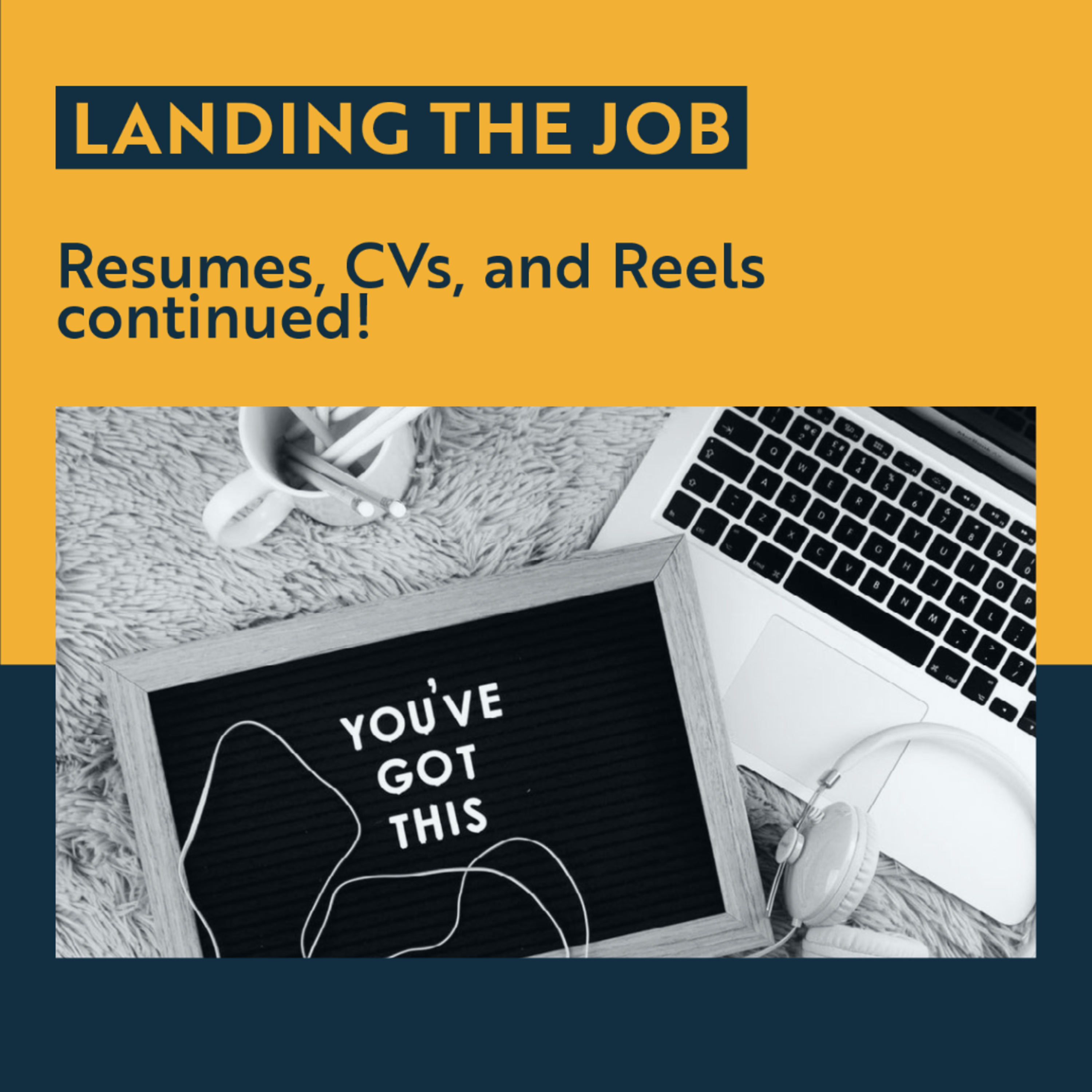 Monday Meeting: October 26, 2020 | Resumes, CVs & Reels continued! (Host: Mark Cernosia)