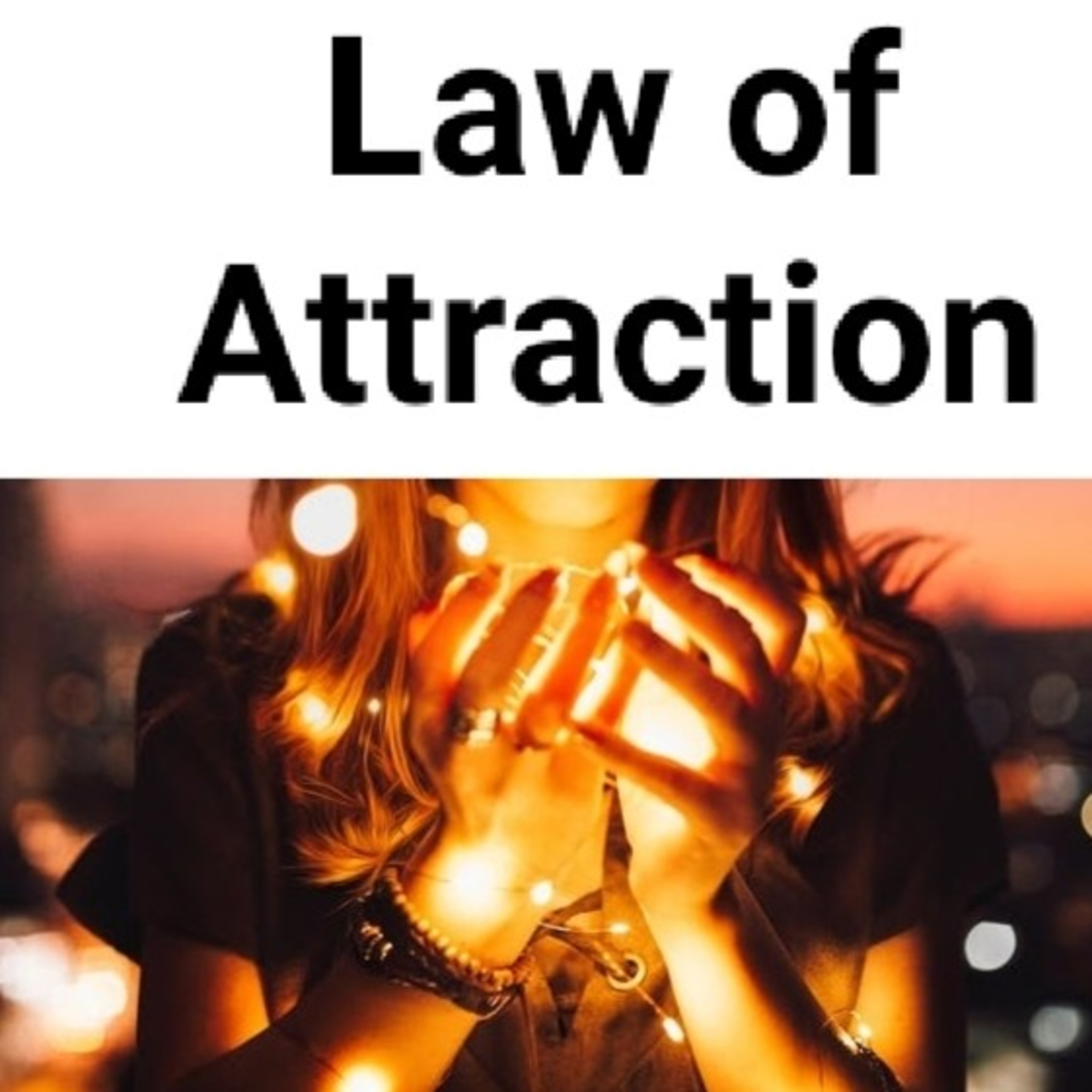Law of attraction in Hindi & English आकर्षक का नियम