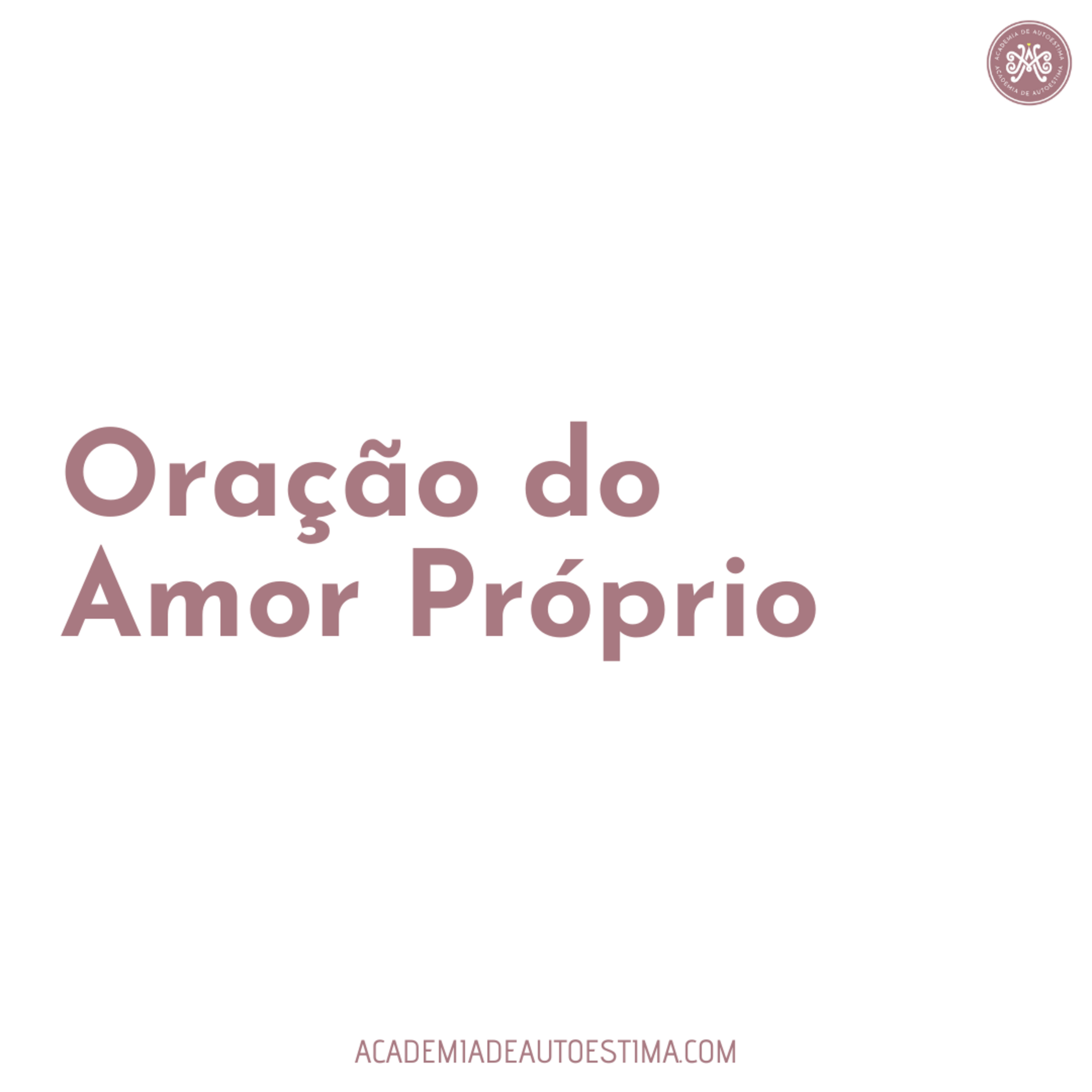 Oração do Amor Próprio
