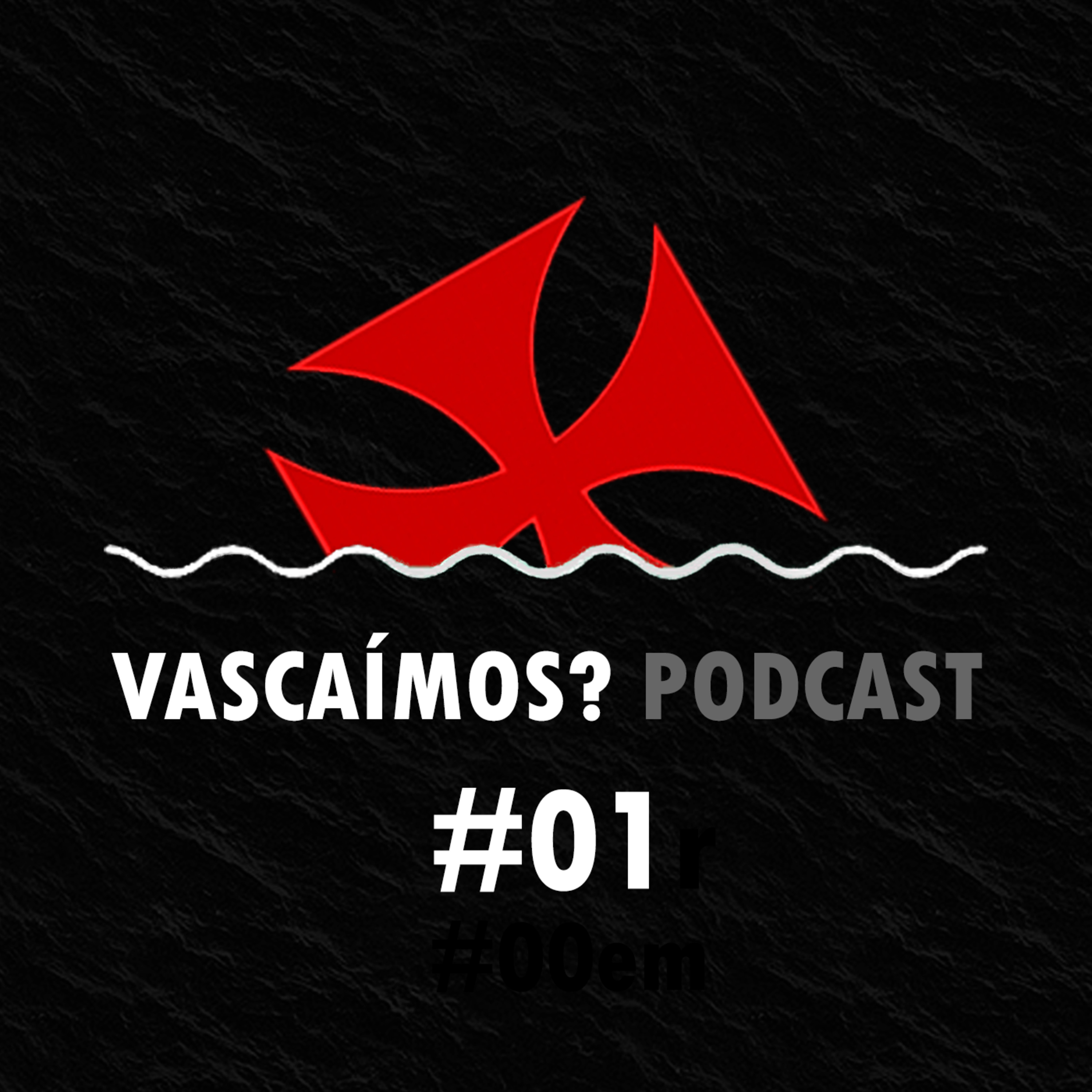 Vascaímos? Podcast