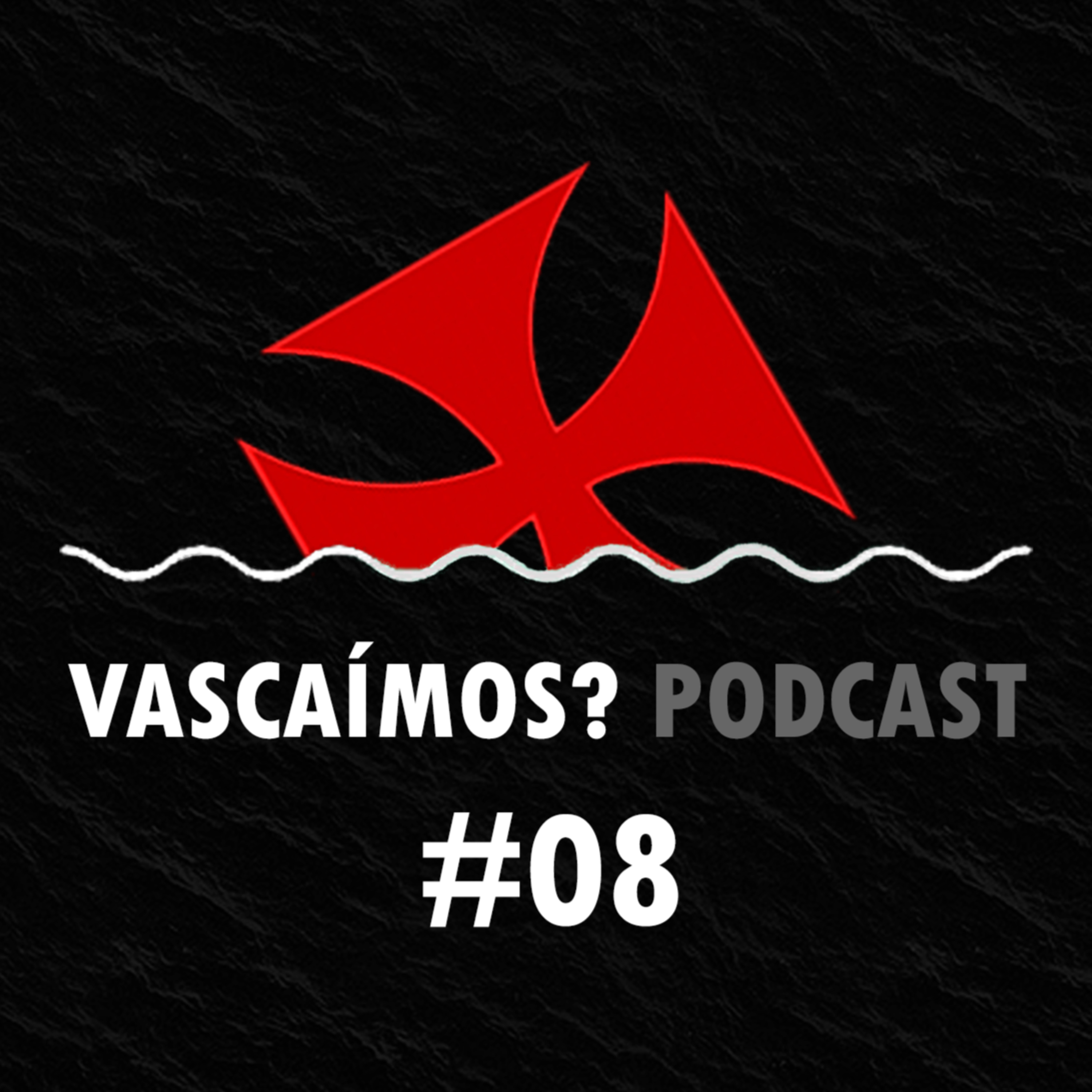 Vascaímos? Podcast