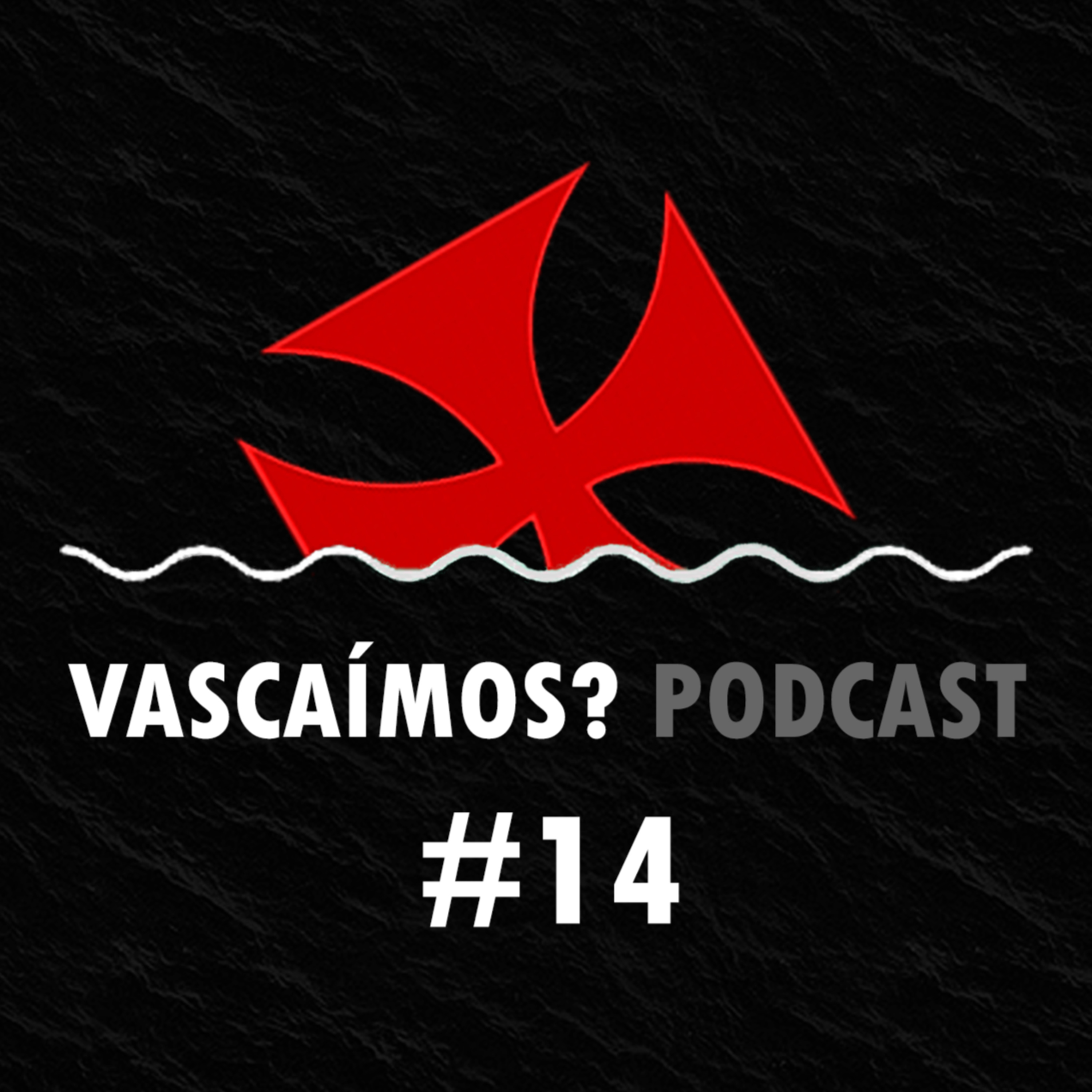 Vascaímos? Podcast