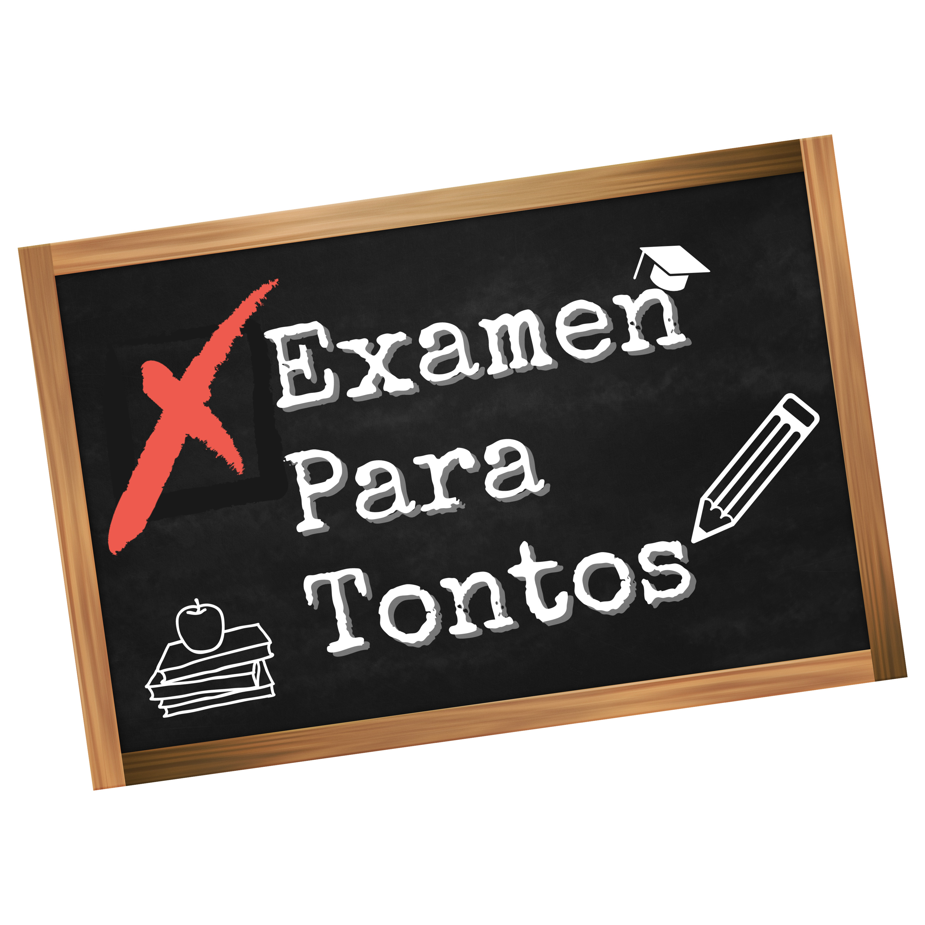 EXAMEN PARA TONTOS