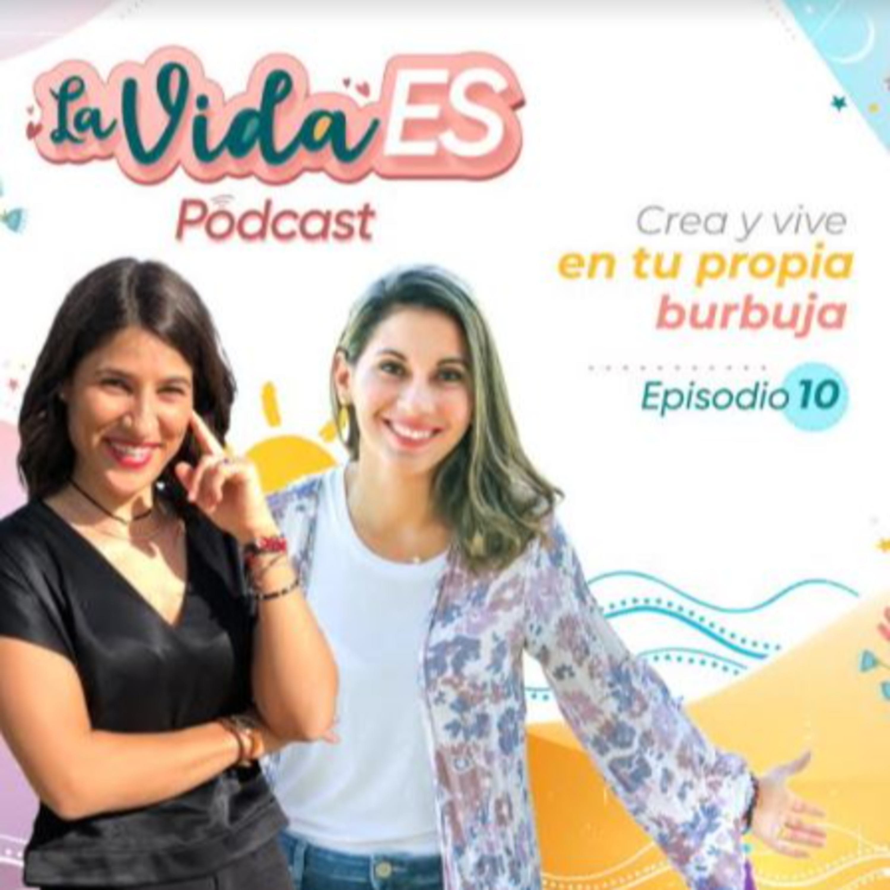 La vida ES |El podcast de Mónica Rodríguez y Ainoa Cuberos