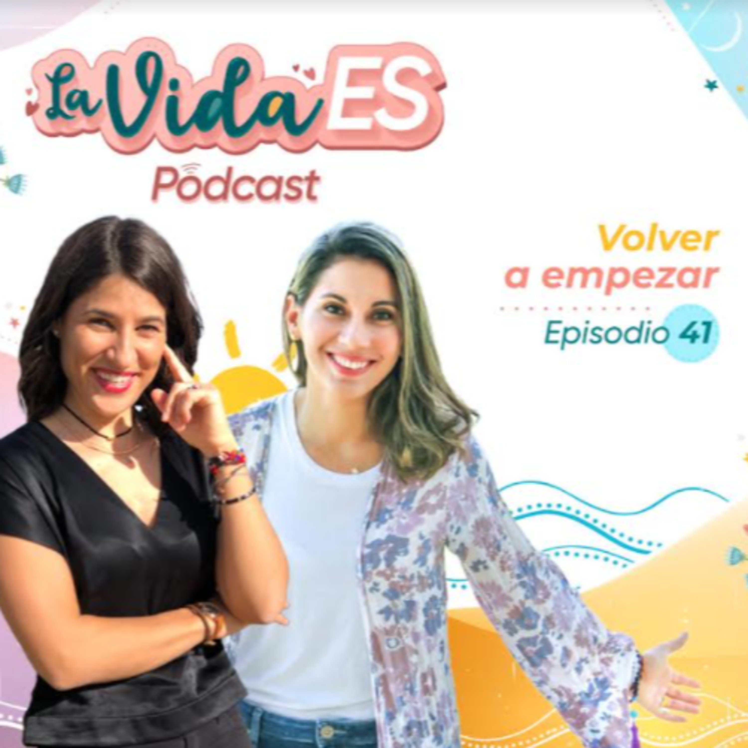 La vida ES |El podcast de Mónica Rodríguez y Ainoa Cuberos