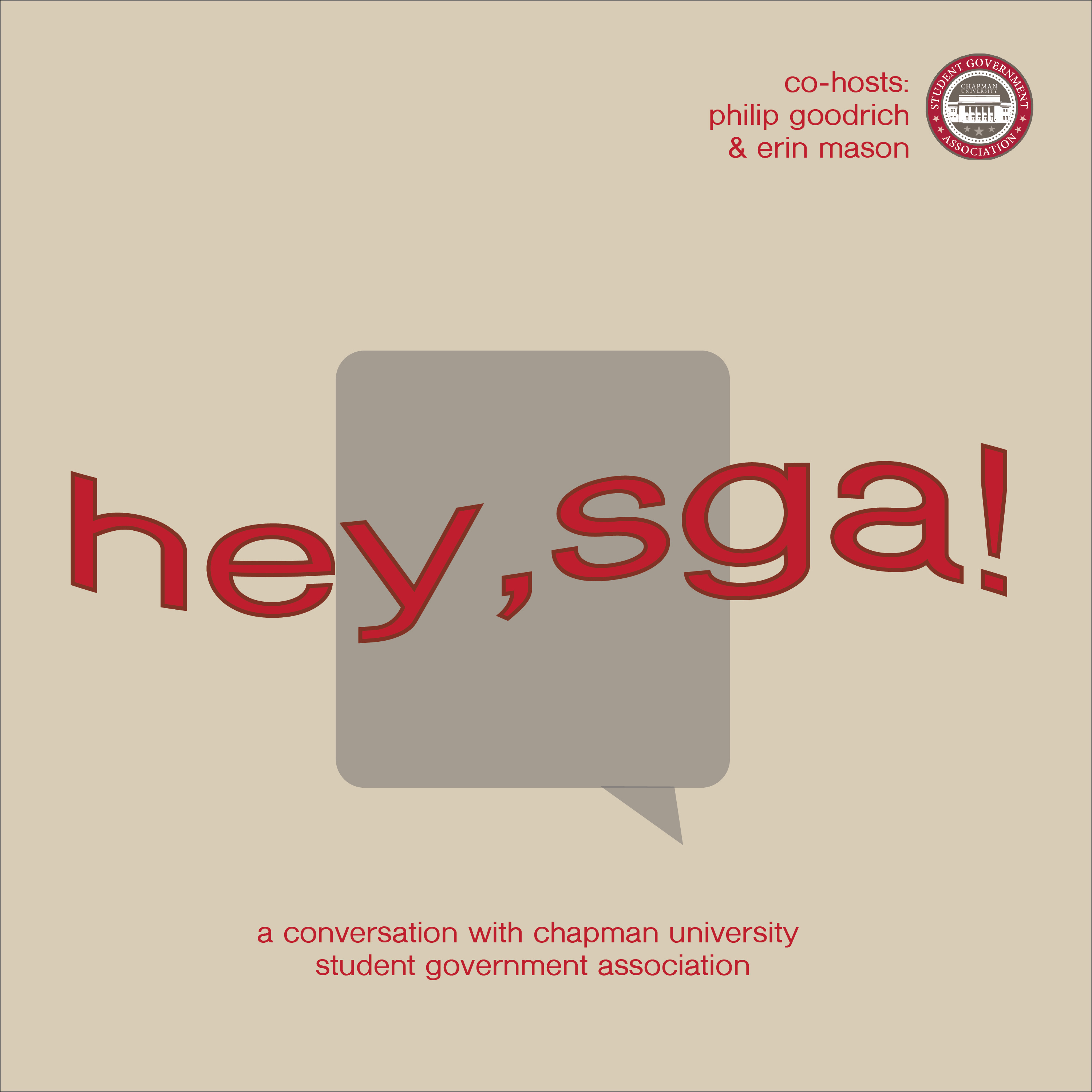 Hey, SGA! Podcast with Chapman University SGA