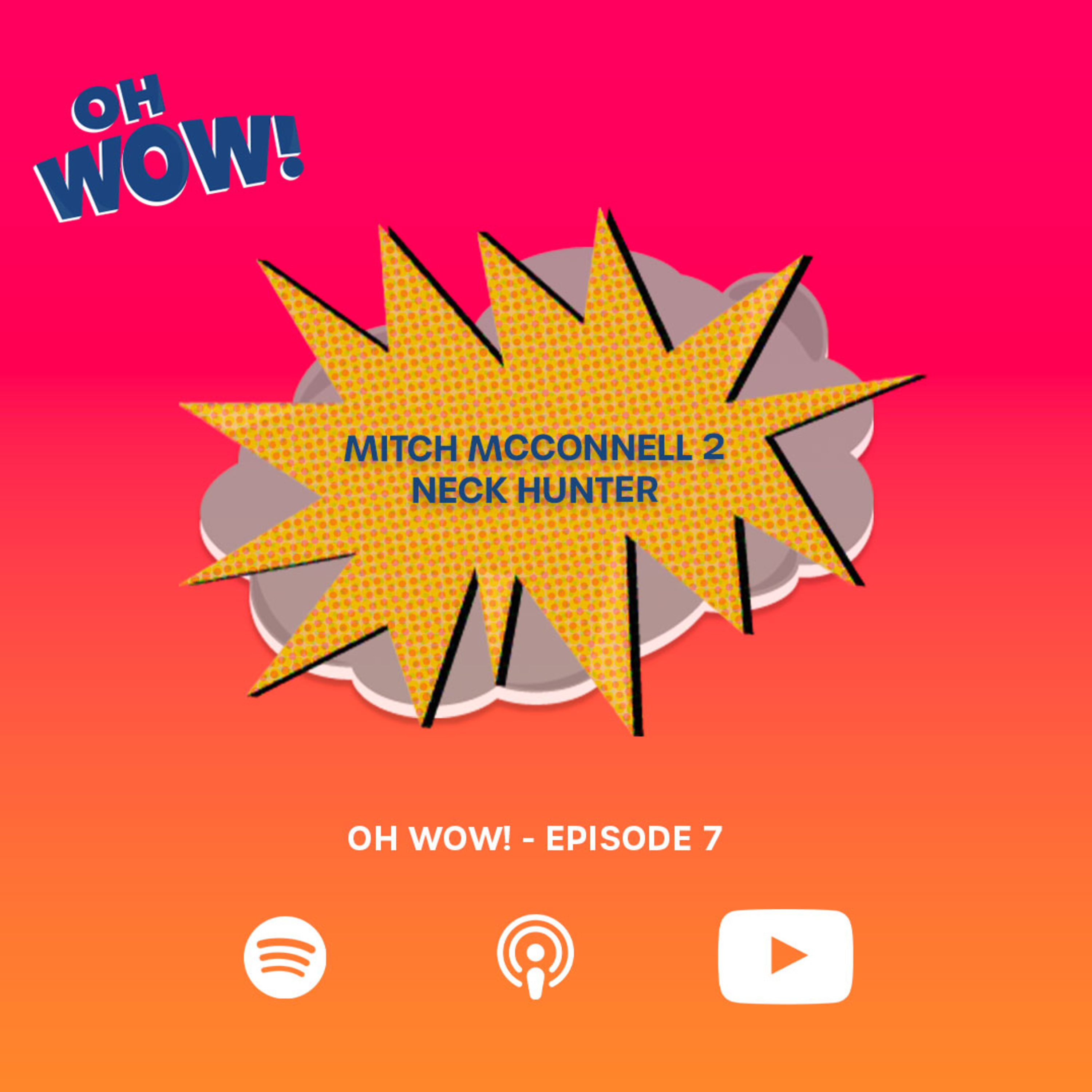 Oh Wow! Minicast