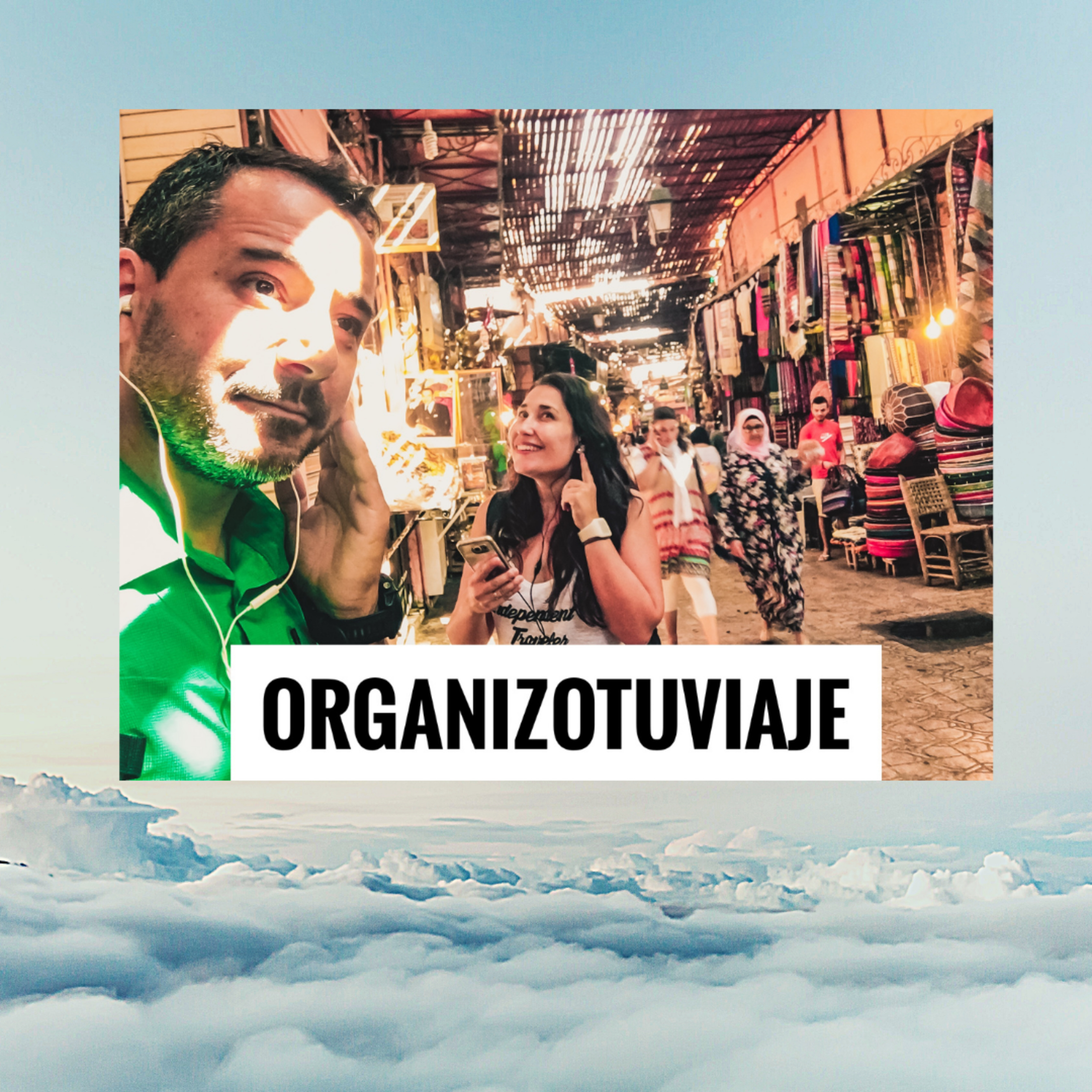 Podcast de viajes Organizotuviaje. Guías para organizar un viaje y consejos para viajar por libre🌏