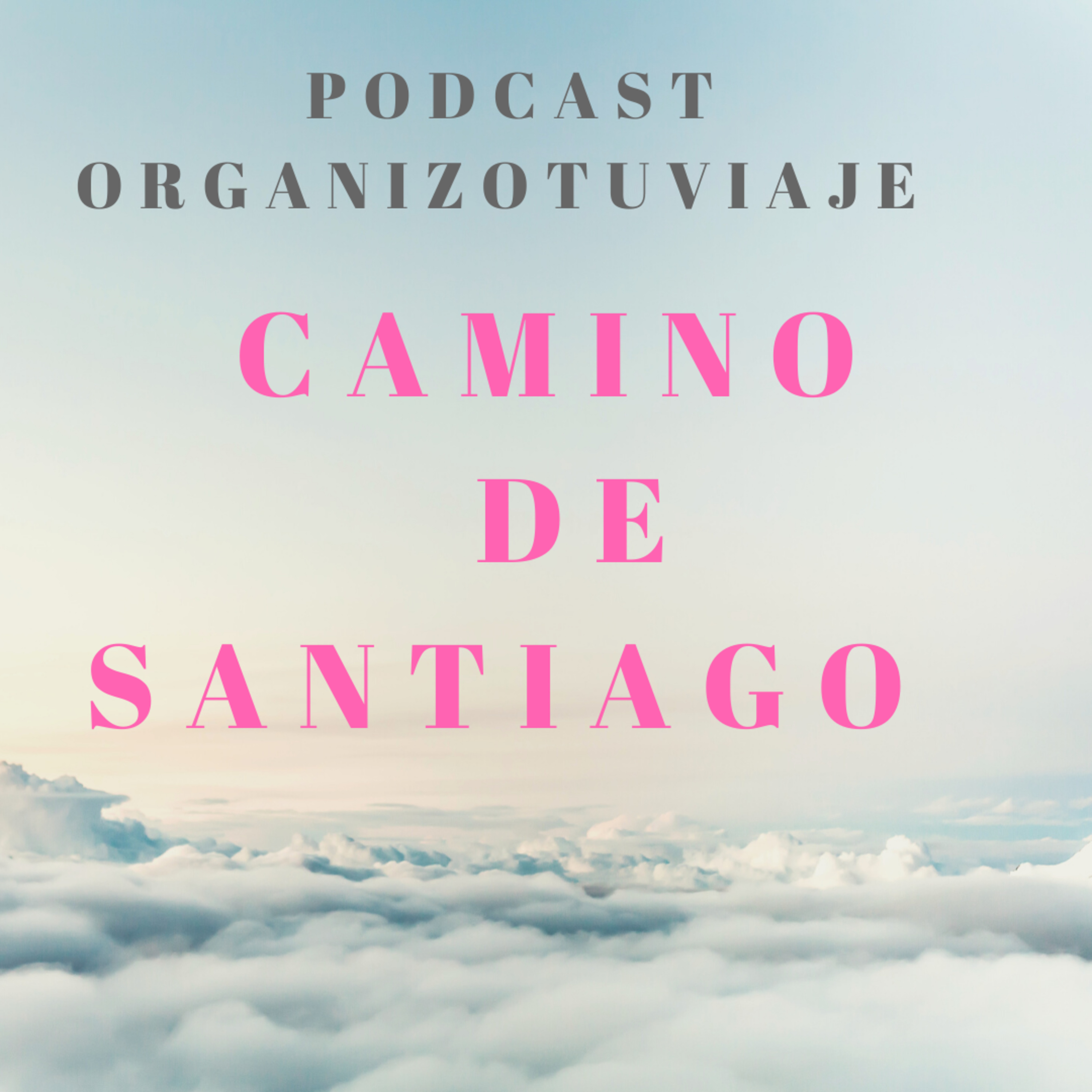 Podcast de viajes Organizotuviaje. Guías para organizar un viaje y consejos para viajar por libre🌏