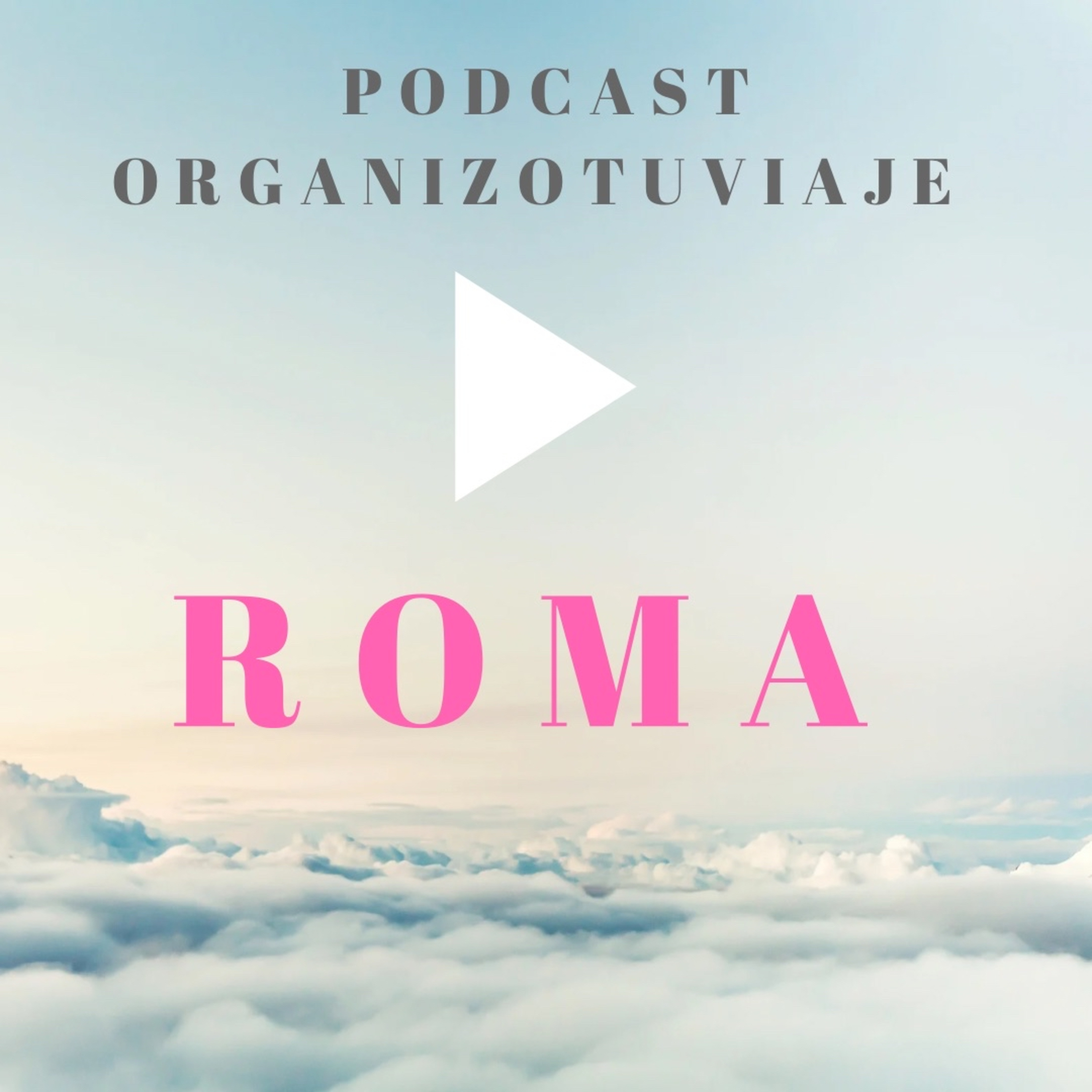 Podcast de viajes Organizotuviaje. Guías para organizar un viaje y consejos para viajar por libre🌏